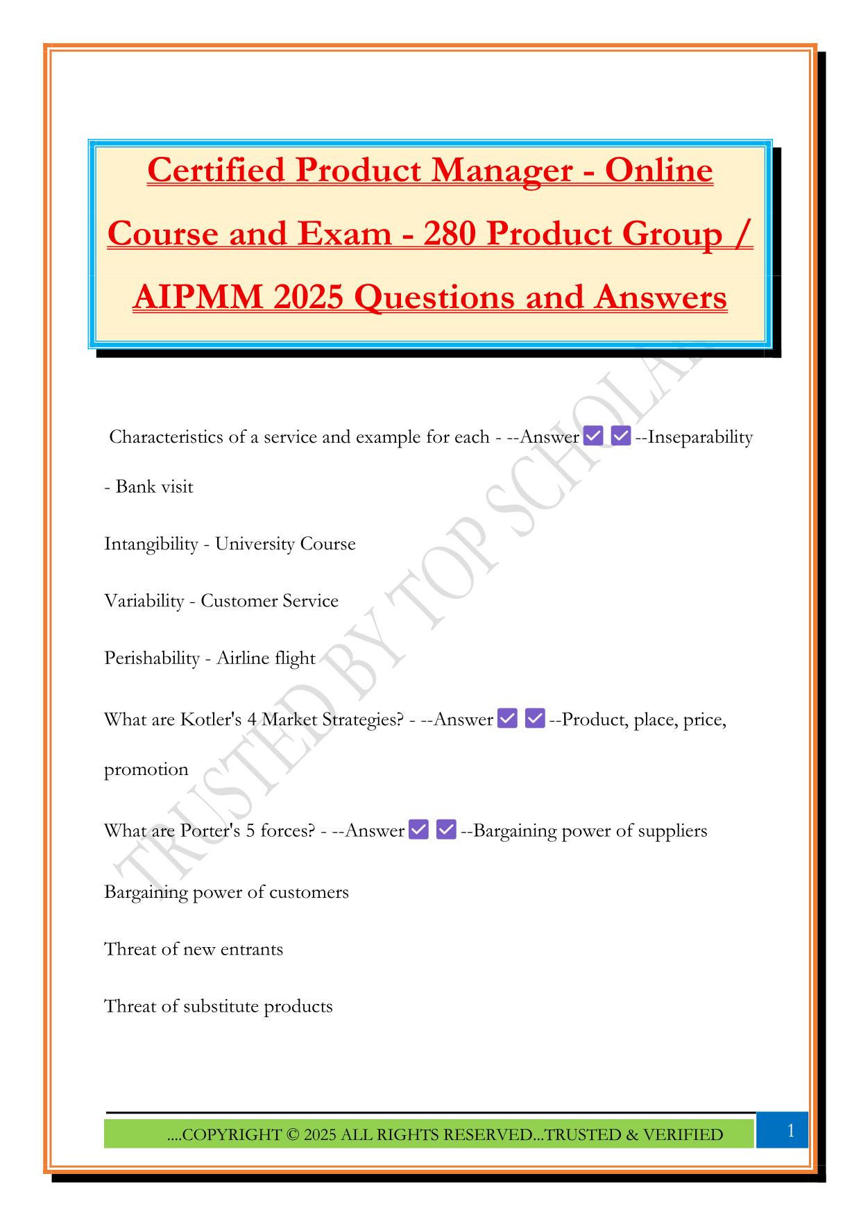 Certified Product Manager - Online Course and Exam - 280 Product Group / AIPMM 2025 Questions and Answers