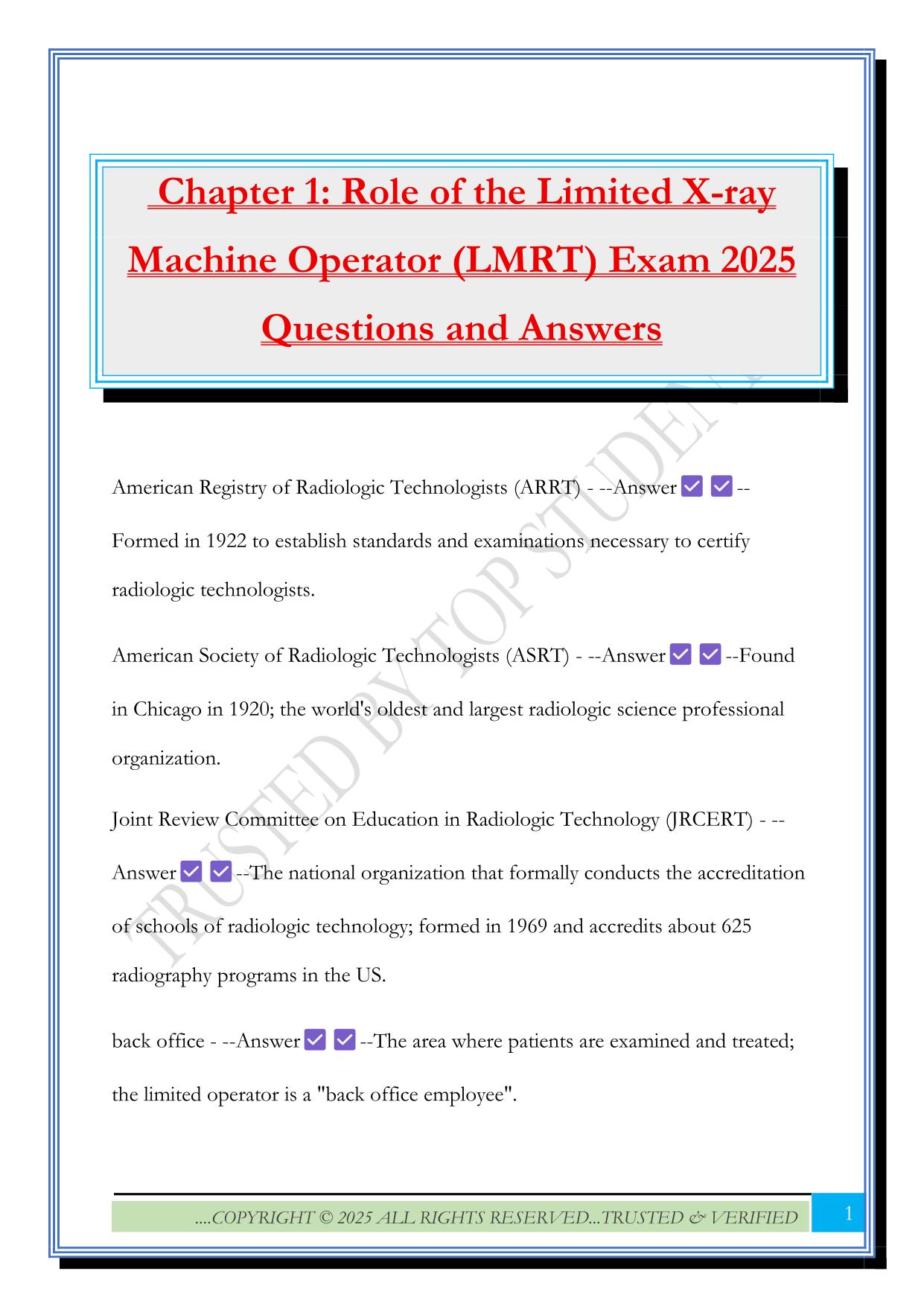 Chapter 1: Role of the Limited X-ray Machine Operator (LMRT) Exam 2025 Questions and Answers