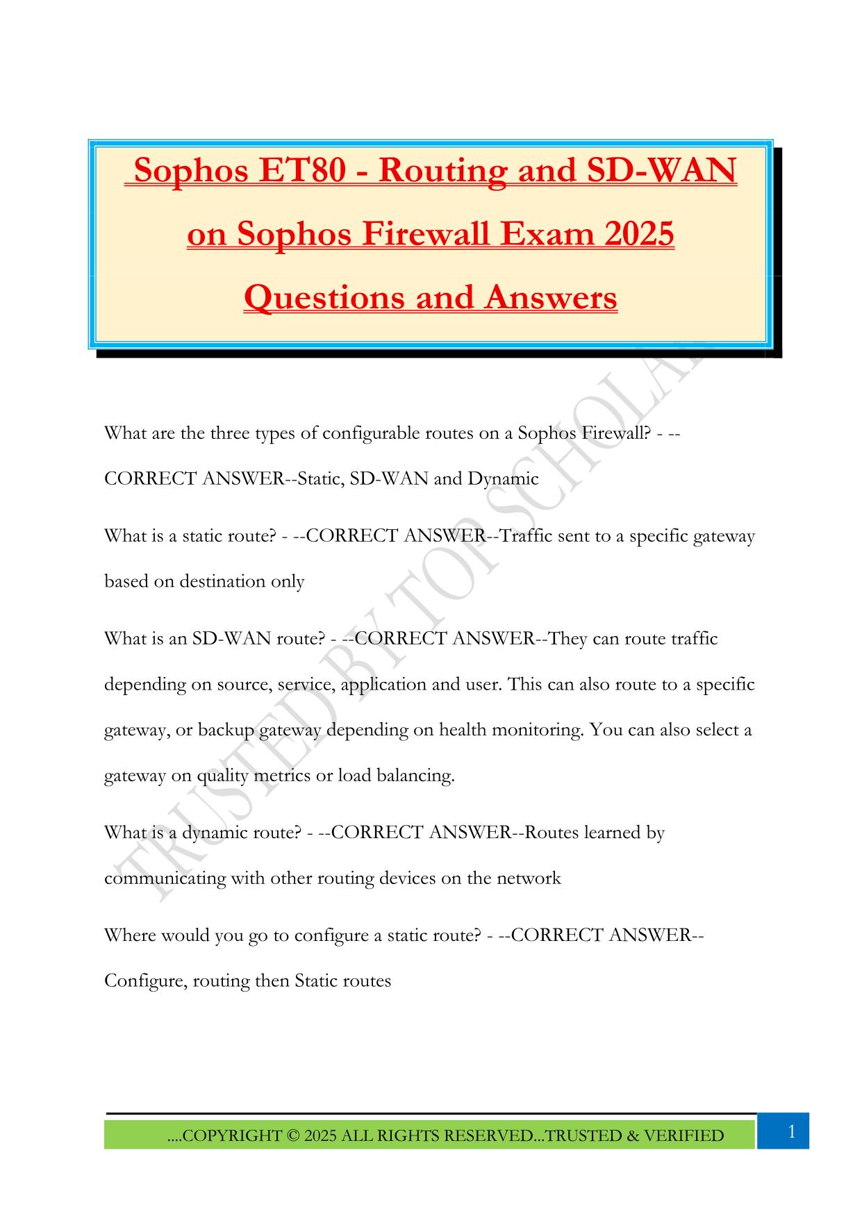 Sophos ET80 - Routing and SD-WAN on Sophos Firewall Exam 2025 Questions and Answers