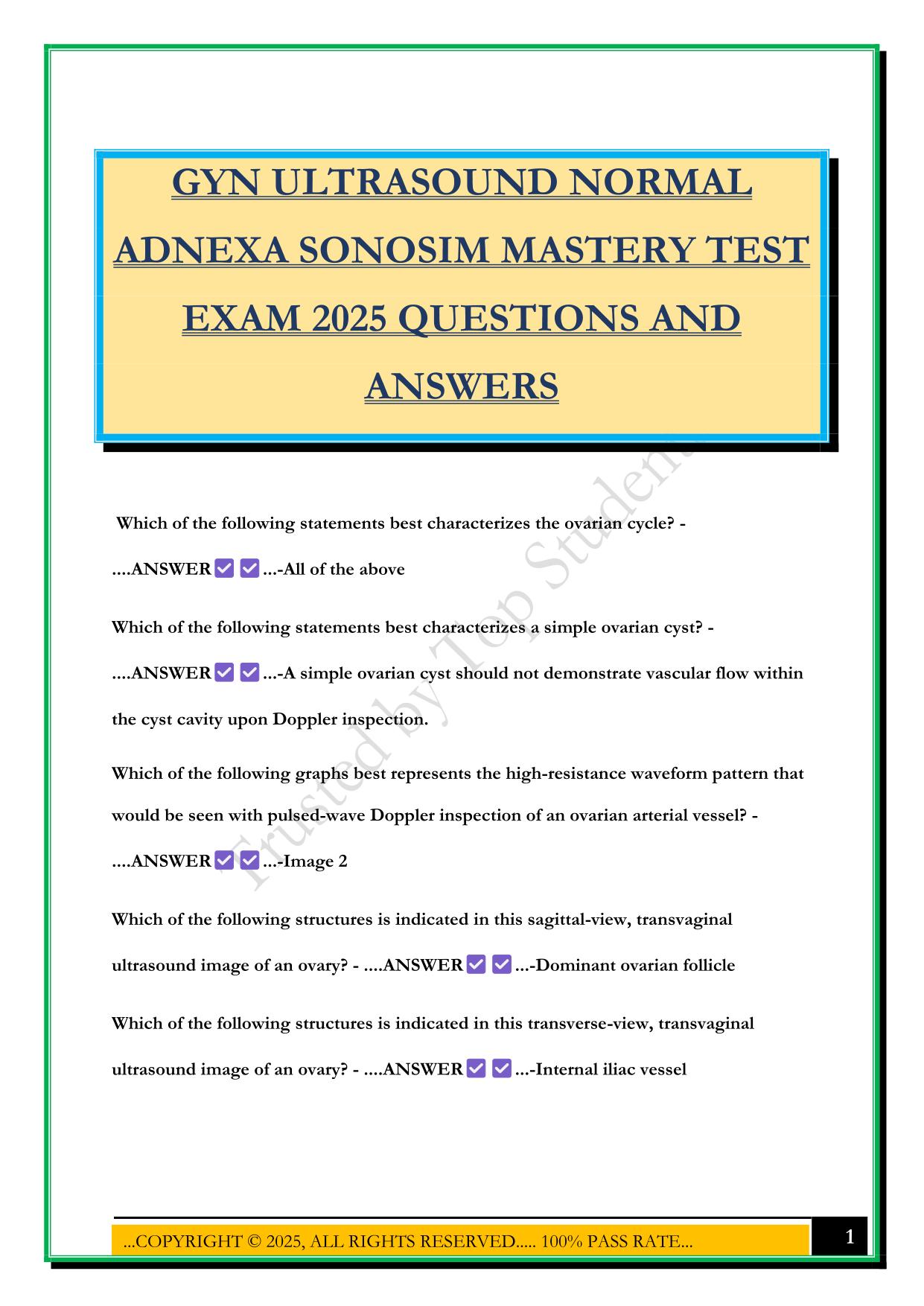 GYN ULTRASOUND NORMAL ADNEXA SONOSIM MASTERY TEST EXAM 2025 QUESTIONS AND ANSWERS