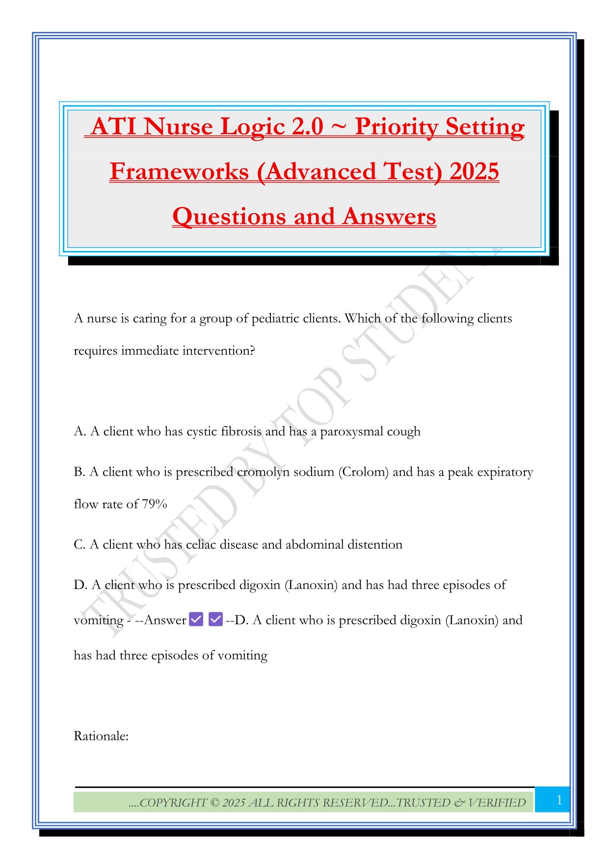ATI Nurse Logic 2.0 ~ Priority Setting Frameworks (Advanced Test) 2025 Questions and Answers