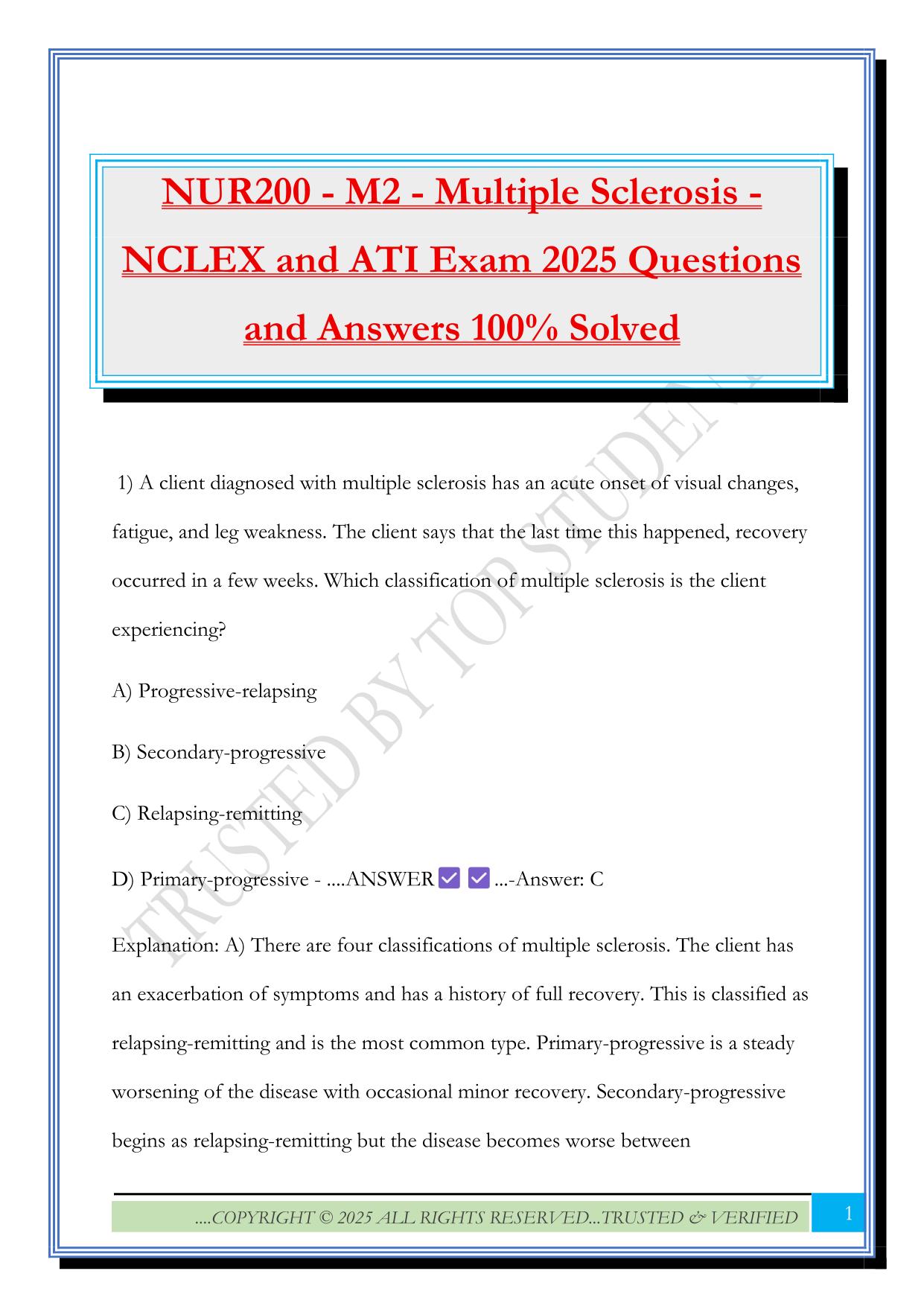 NUR200 - M2 - Multiple Sclerosis - NCLEX and ATI Exam 2025 Questions and Answers 100% Solved