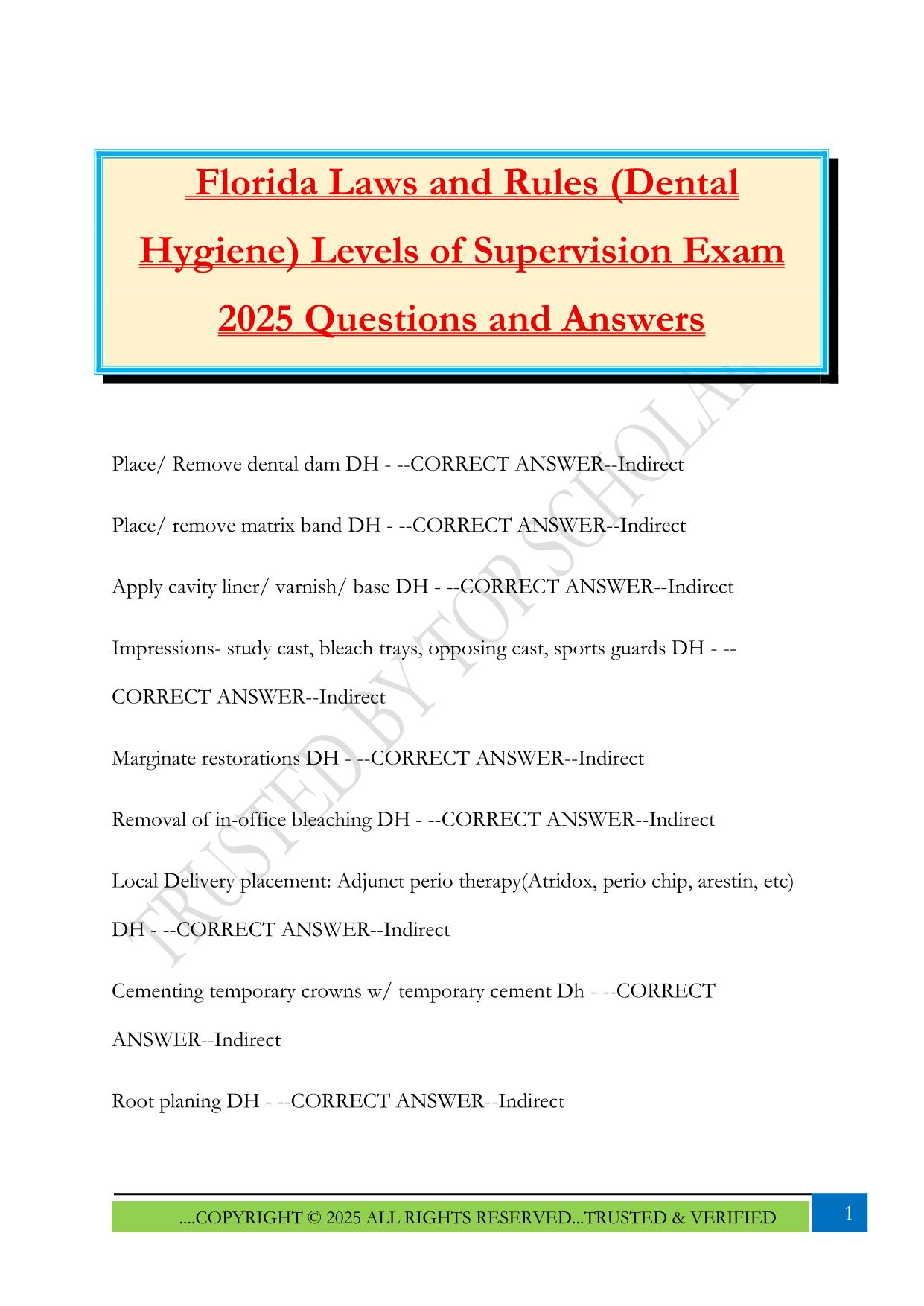 Florida Laws and Rules (Dental Hygiene) Levels of Supervision Exam 2025 Questions and Answers