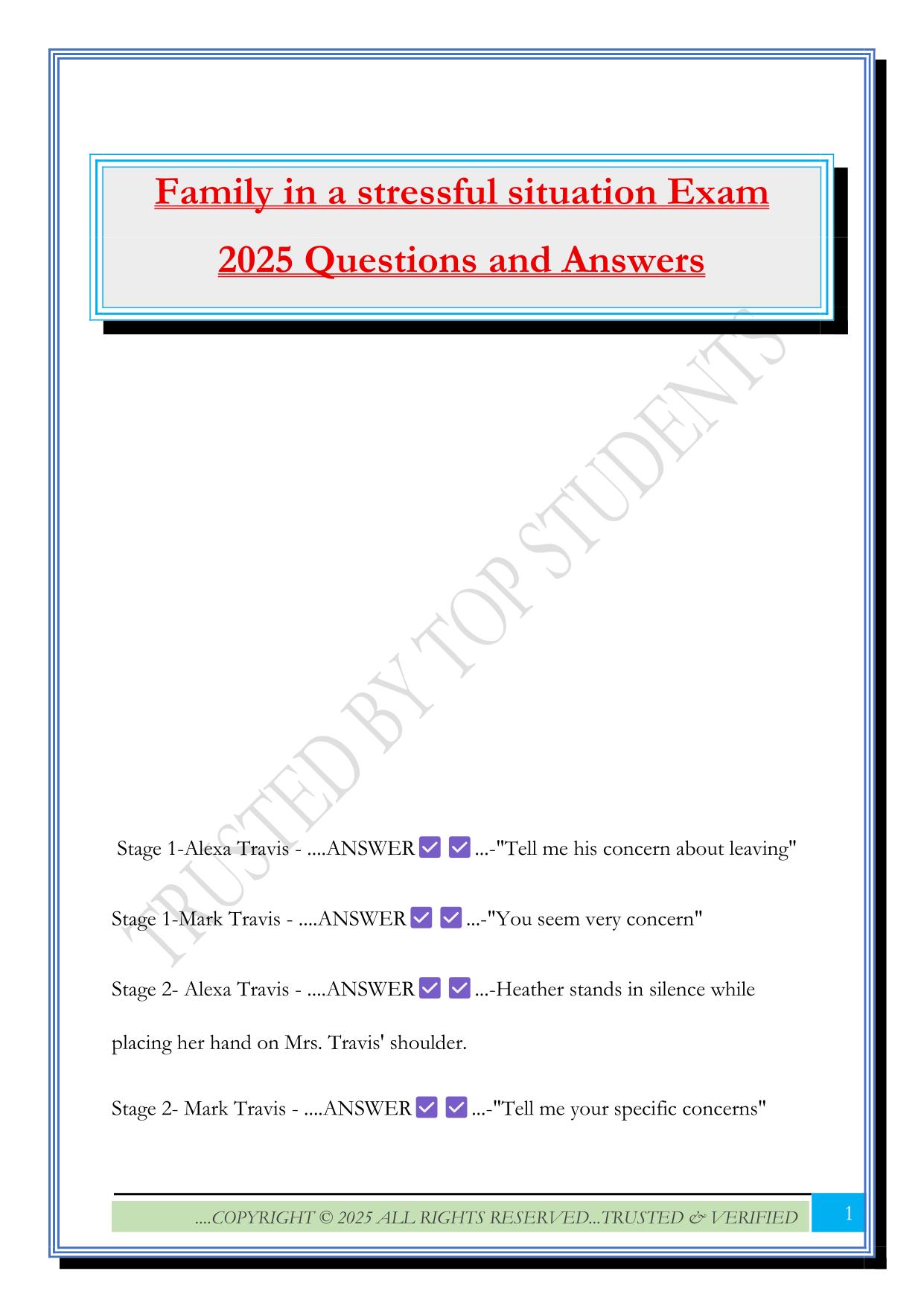 Family in a stressful situation Exam 2025 Questions and Answers