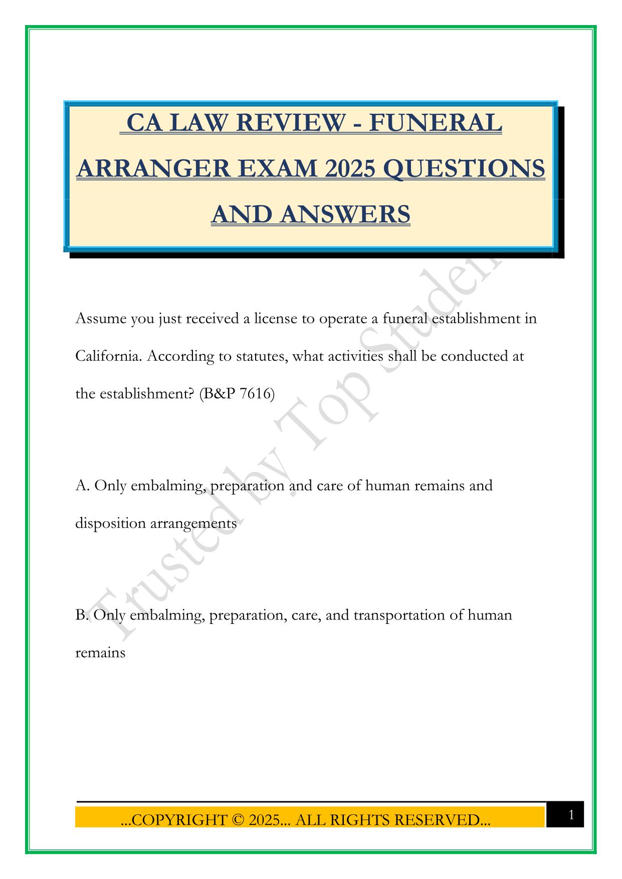 CA LAW REVIEW - FUNERAL ARRANGER EXAM 2025 QUESTIONS AND ANSWERS