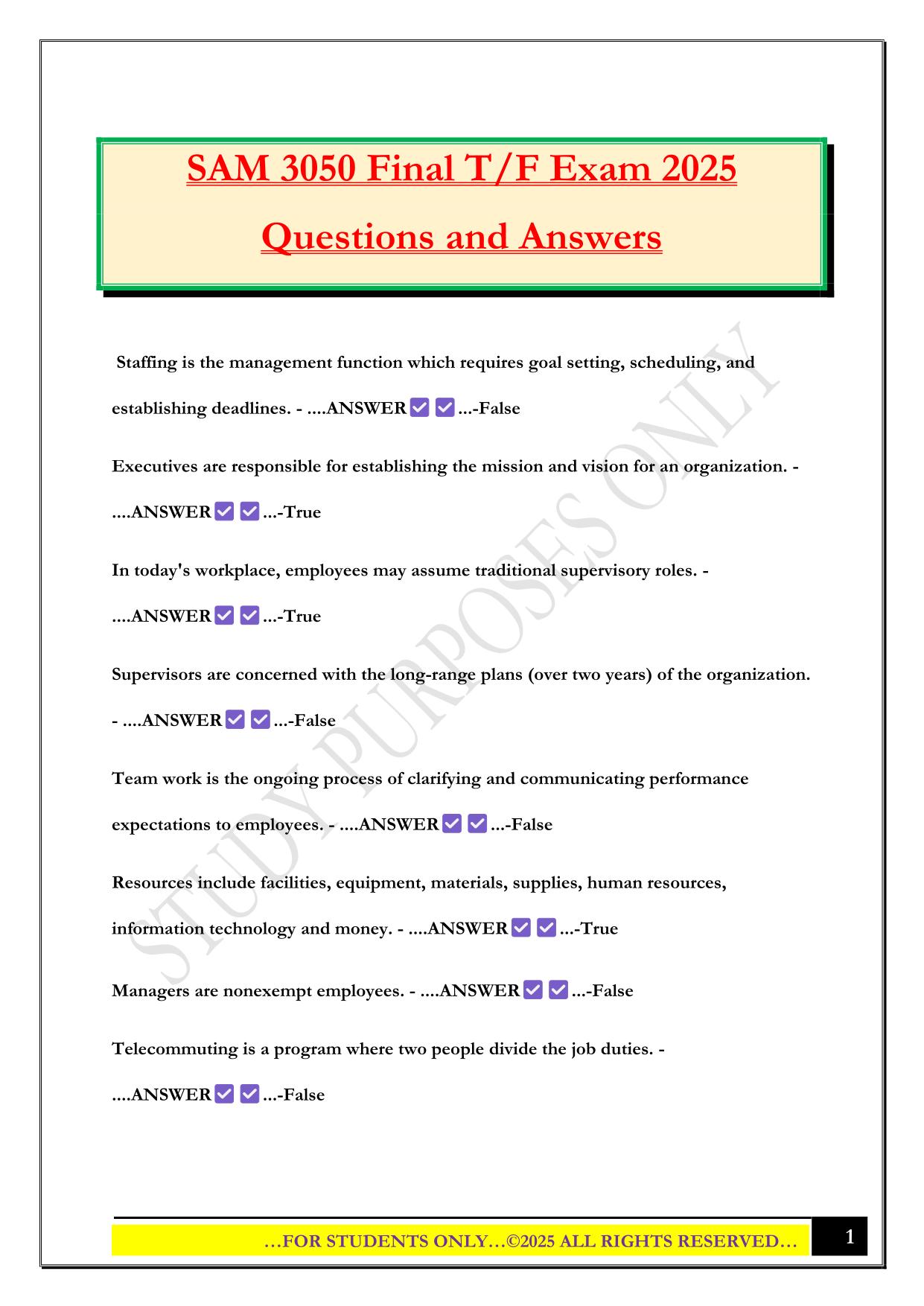 SAM 3050 Final T/F Exam 2025 Questions and Answers