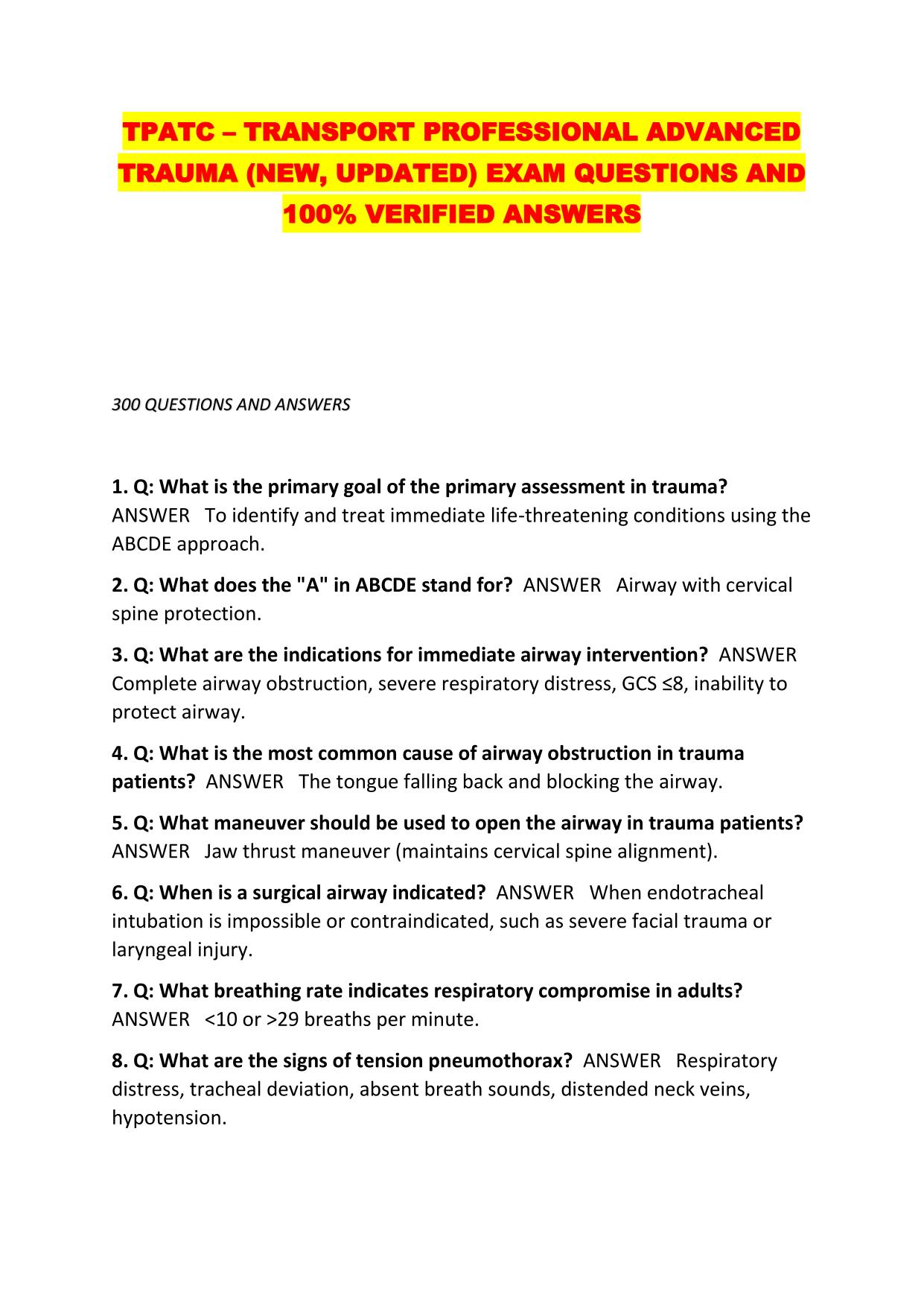 TPATC – TRANSPORT PROFESSIONAL ADVANCED TRAUMA (NEW, UPDATED) EXAM QUESTIONS AND 100% VERIFIED ANSWERS