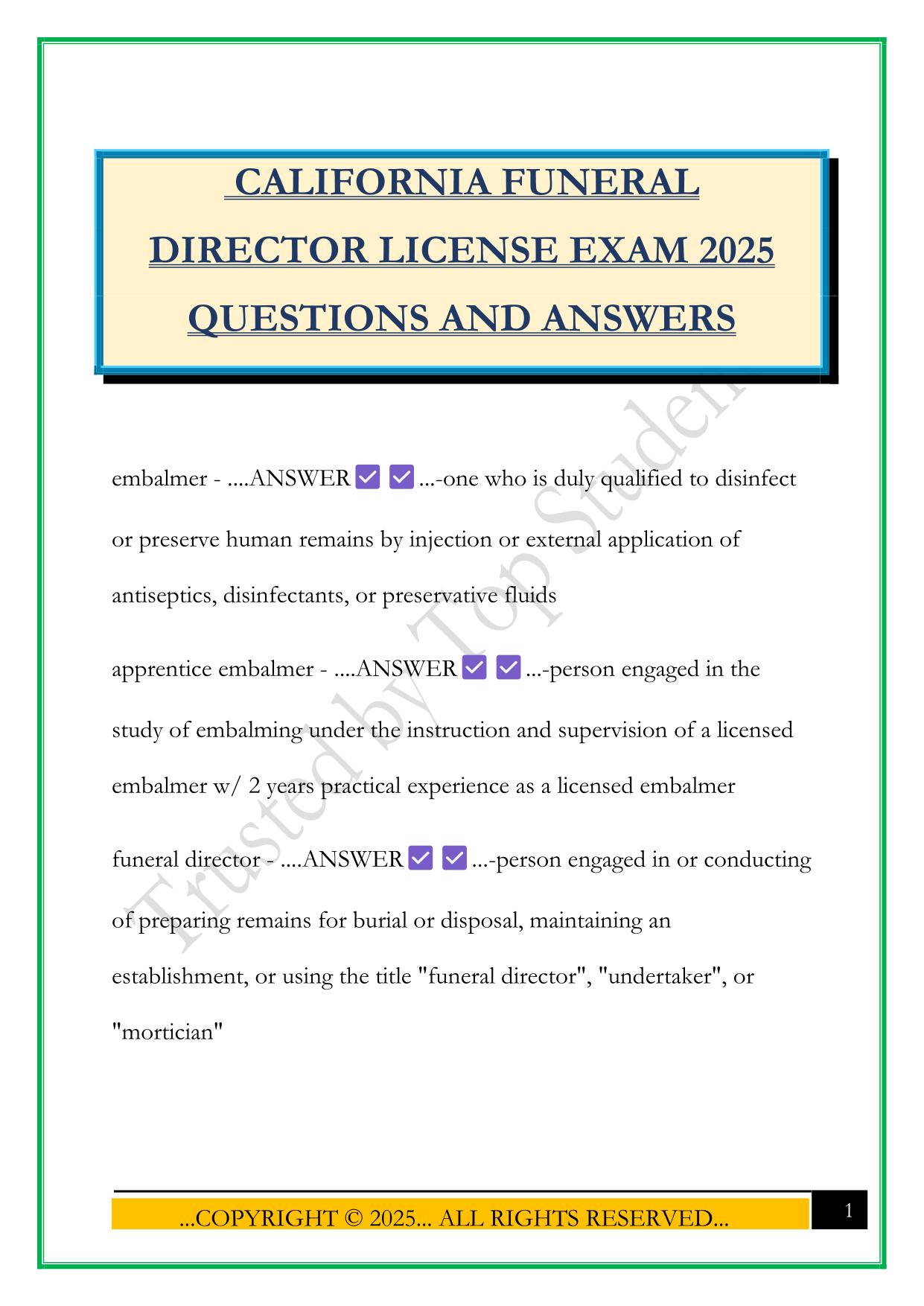 CALIFORNIA FUNERAL DIRECTOR LICENSE EXAM 2025 QUESTIONS AND ANSWERS