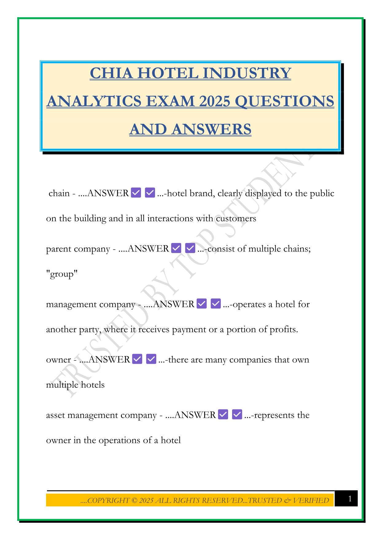 CHIA HOTEL INDUSTRY ANALYTICS EXAM 2025 QUESTIONS AND ANSWERS