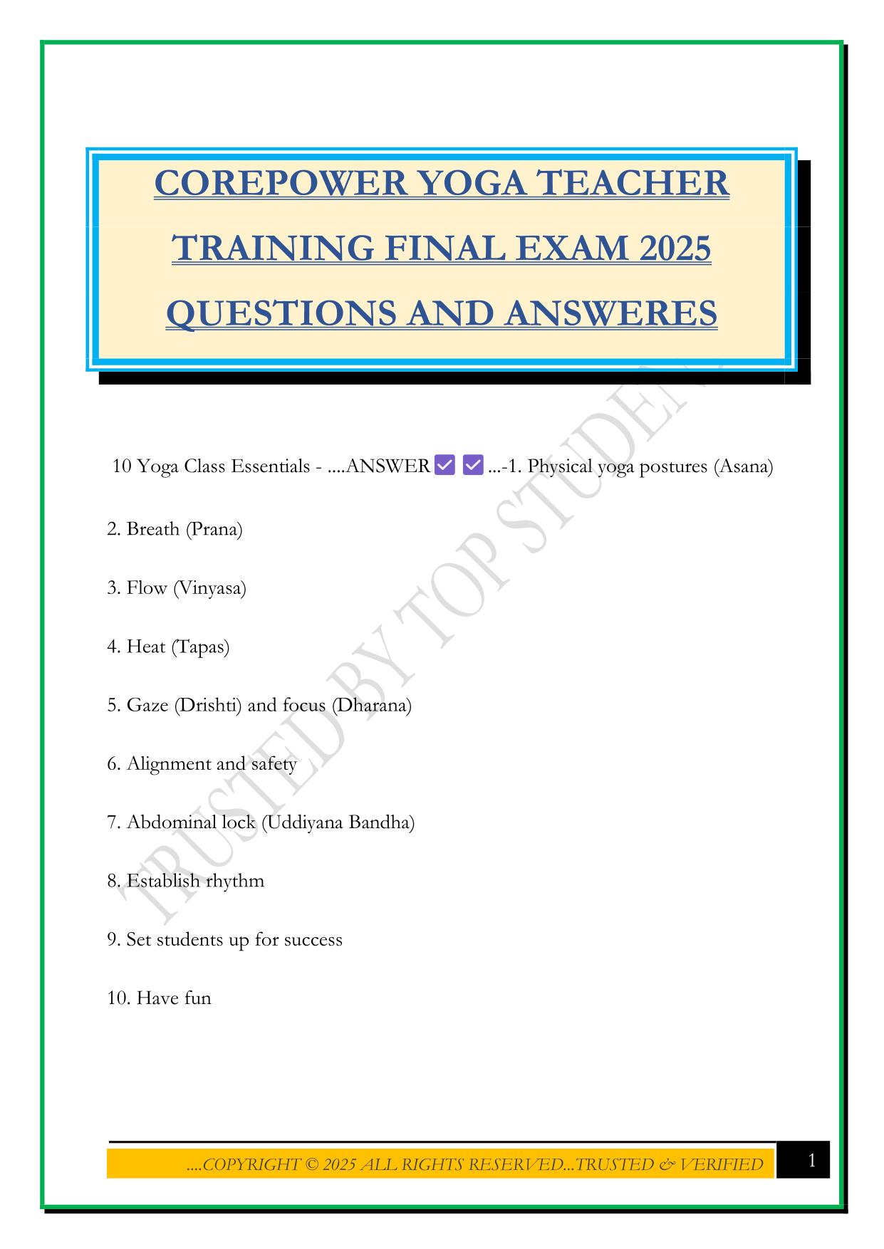 COREPOWER YOGA TEACHER TRAINING FINAL EXAM 2025 QUESTIONS AND ANSWERES