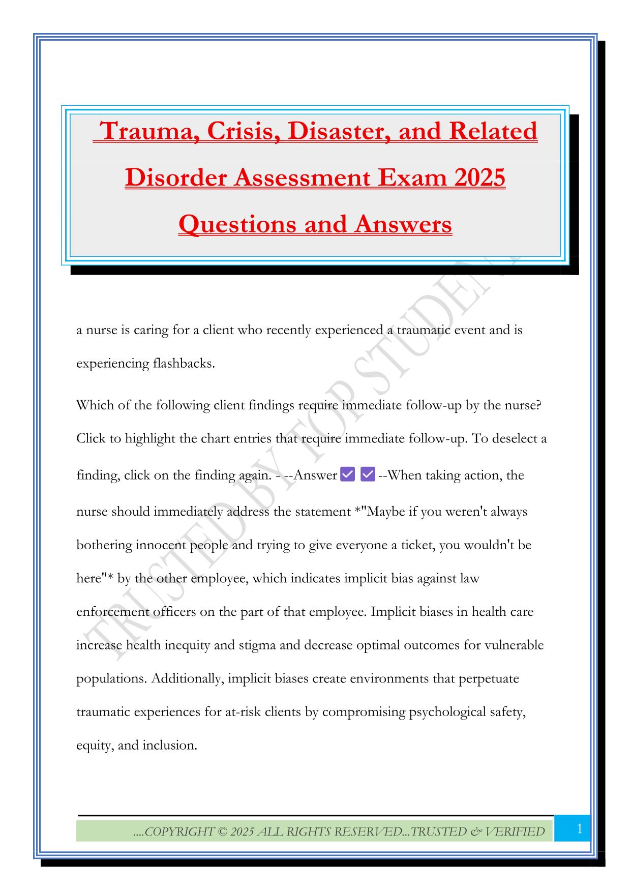 Trauma, Crisis, Disaster, and Related Disorder Assessment Exam 2025 Questions and Answers