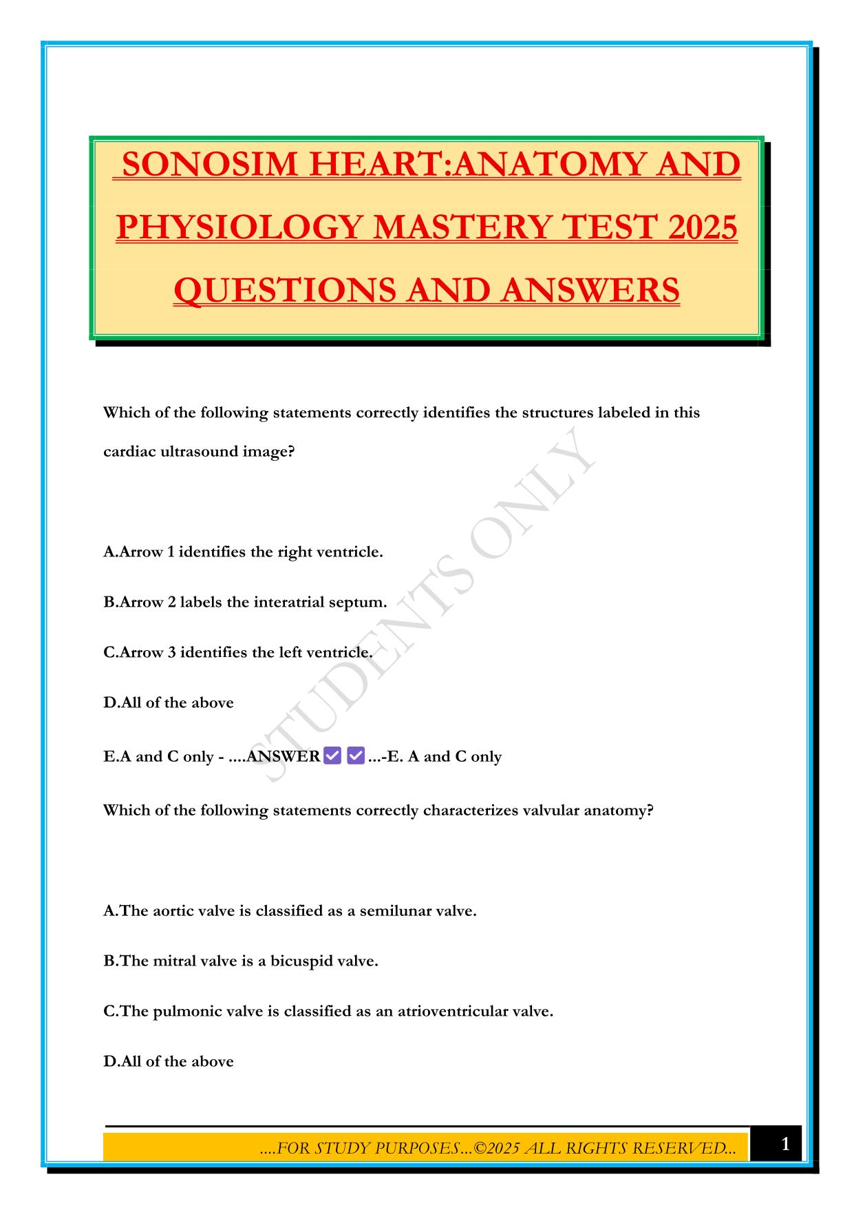 SONOSIM HEART:ANATOMY AND PHYSIOLOGY MASTERY TEST 2025 QUESTIONS AND ANSWERS
