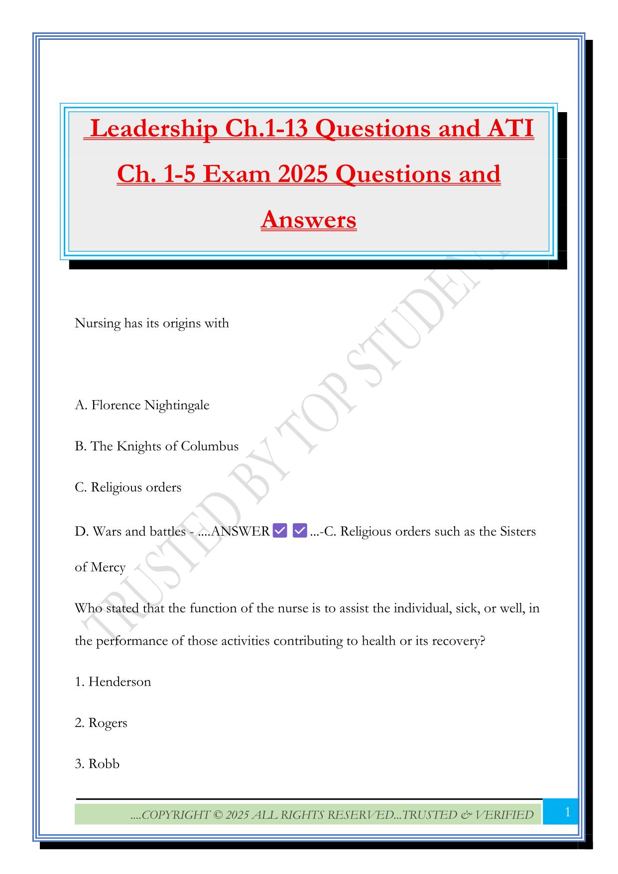Leadership Ch.1-13 Questions and ATI Ch. 1-5 Exam 2025 Questions and Answers