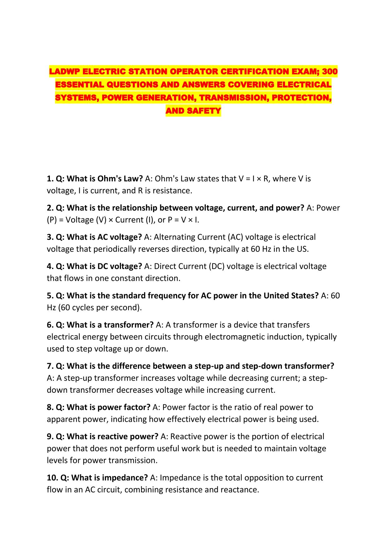 LADWP ELECTRIC STATION OPERATOR CERTIFICATION EXAM; 300 ESSENTIAL QUESTIONS AND ANSWERS COVERING ELECTRICAL SYSTEMS, POWER GENERATION, TRANSMISSION, PROTECTION, AND 
