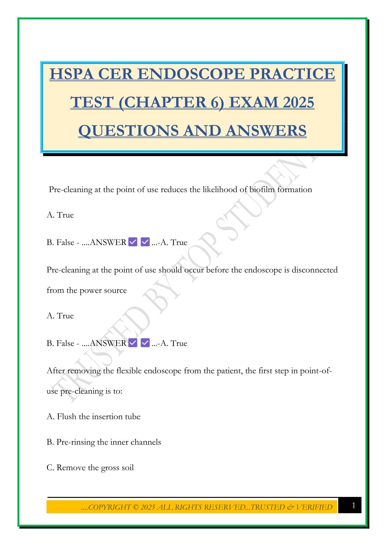 HSPA CER ENDOSCOPE PRACTICE TEST (CHAPTER 6) EXAM 2025 QUESTIONS AND ANSWERS