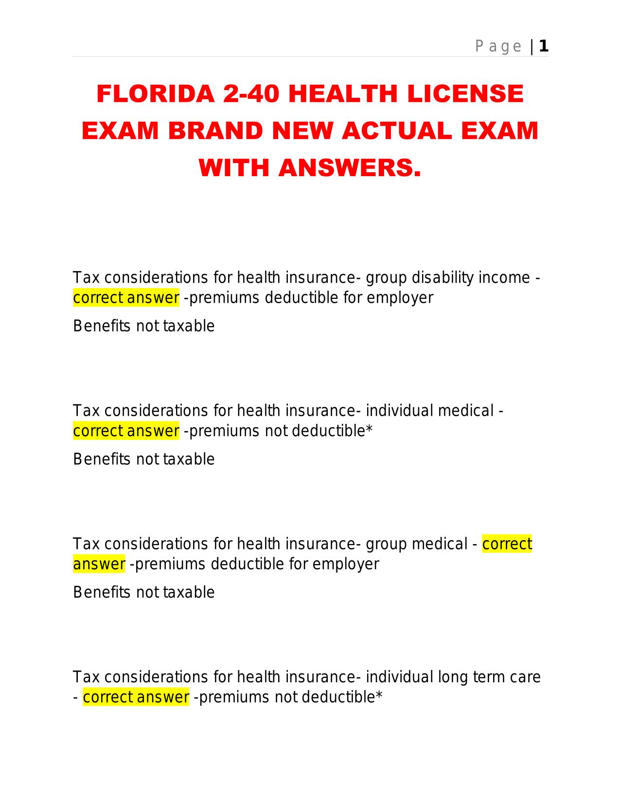 FLORIDA 2-40 HEALTH LICENSE EXAM BRAND NEW ACTUAL EXAM WITH ANSWERS.