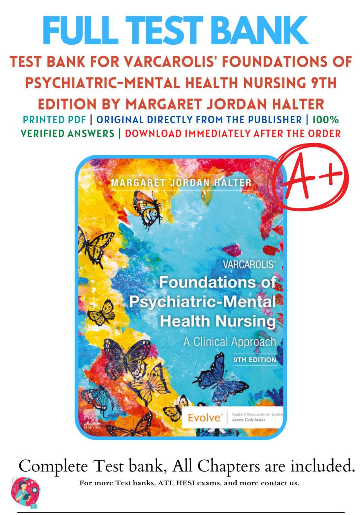 Testbank for Varcarolis' Foundations of Psychiatric-Mental Health Exam MCQ with Correct Answers |100% Pass
