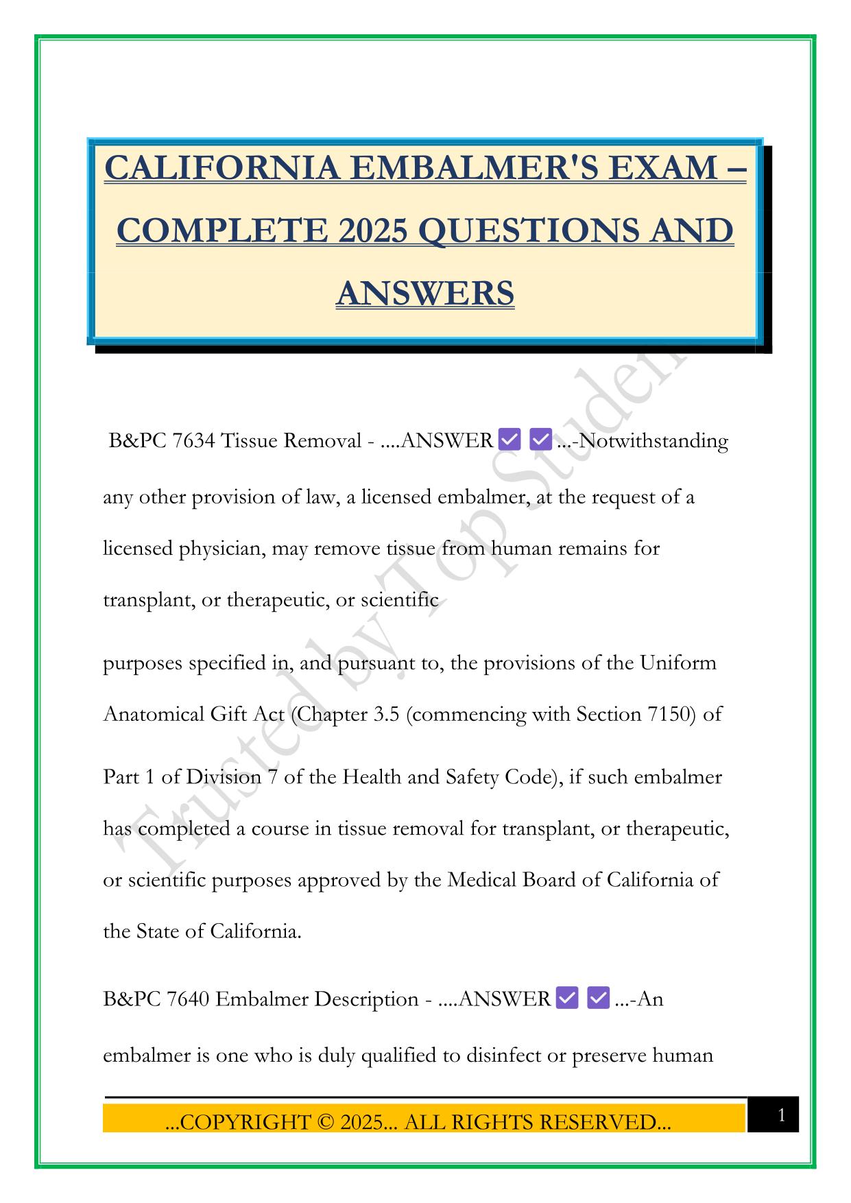 CALIFORNIA EMBALMER'S EXAM – COMPLETE 2025 QUESTIONS AND ANSWERS
