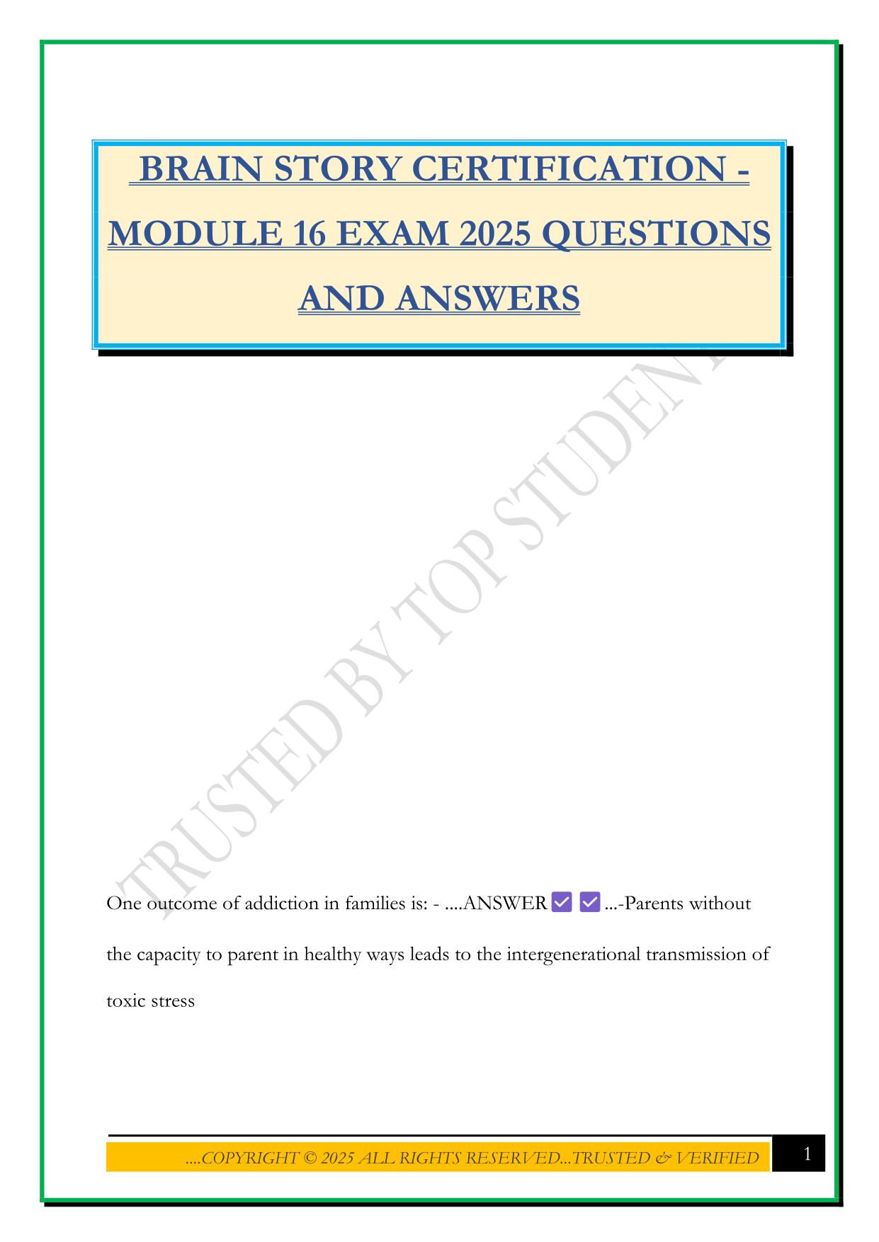 BRAIN STORY CERTIFICATION - MODULE 16 EXAM 2025 QUESTIONS AND ANSWERS