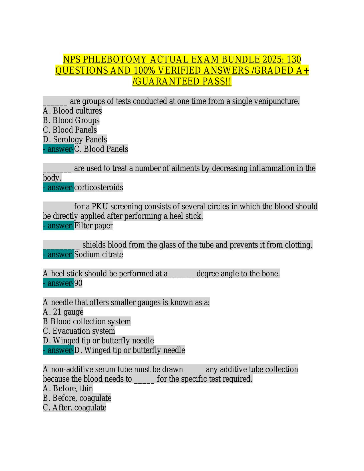 NPS PHLEBOTOMY ACTUAL EXAM BUNDLE 2025: 130 QUESTIONS AND 100% VERIFIED ANSWERS /GRADED A+ /GUARANTEED PASS!!