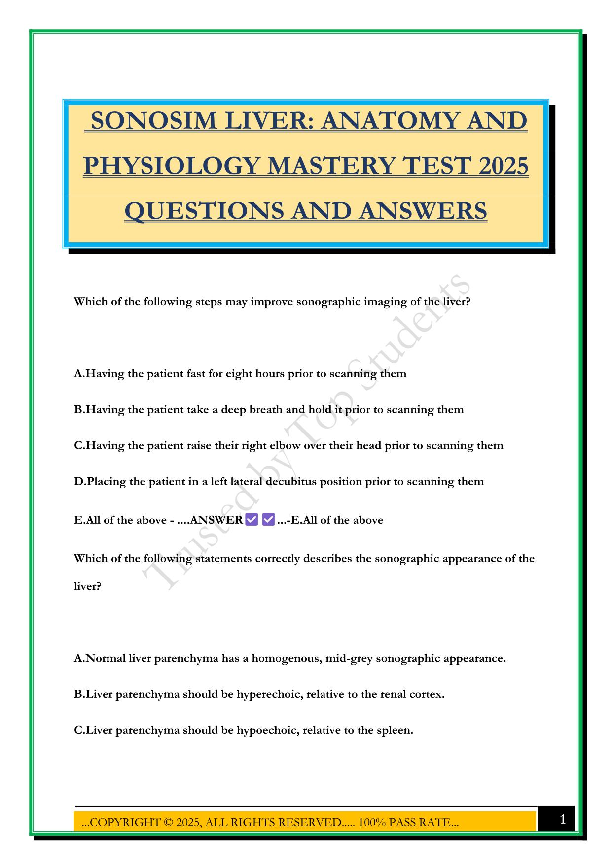 SONOSIM LIVER: ANATOMY AND PHYSIOLOGY MASTERY TEST 2025 QUESTIONS AND ANSWERS