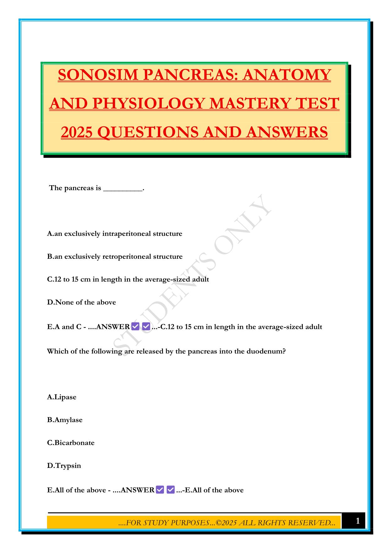 SONOSIM PANCREAS: ANATOMY AND PHYSIOLOGY MASTERY TEST 2025 QUESTIONS AND ANSWERS