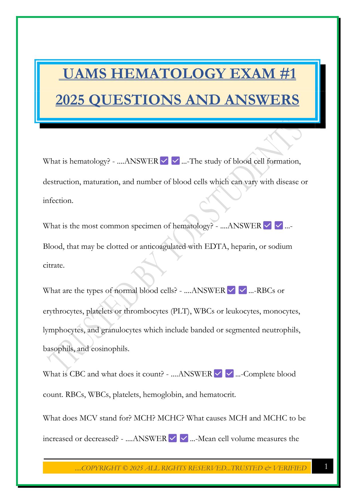 UAMS HEMATOLOGY EXAM #1 2025 QUESTIONS AND ANSWERS