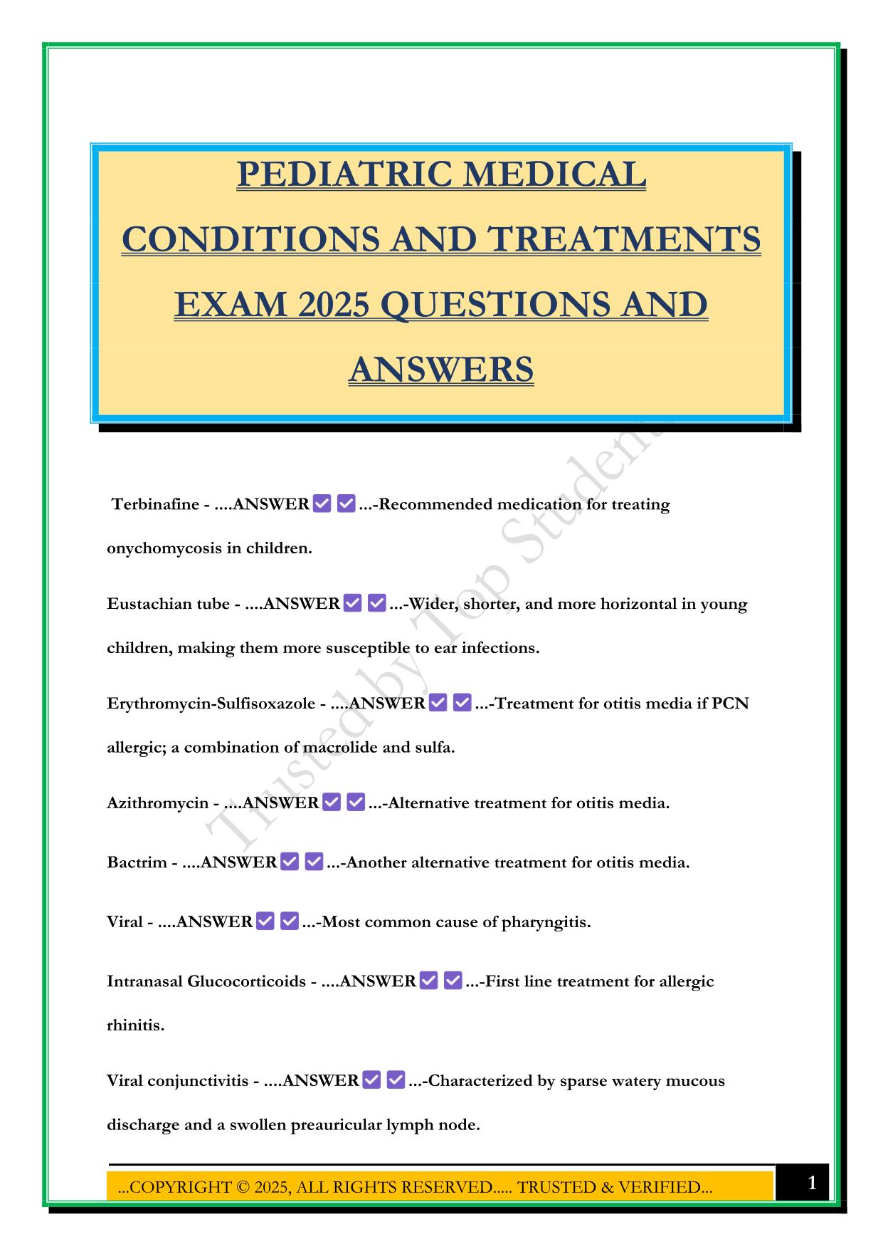 PEDIATRIC MEDICAL CONDITIONS AND TREATMENTS EXAM 2025 QUESTIONS AND ANSWERS