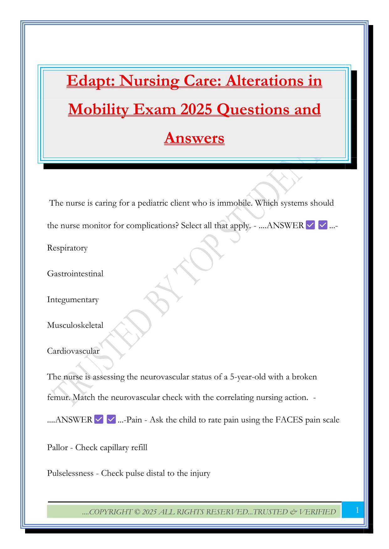 Edapt: Nursing Care: Alterations in Mobility Exam 2025 Questions and Answers