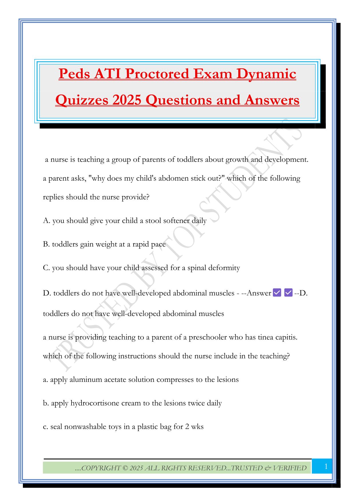 Peds ATI Proctored Exam Dynamic Quizzes 2025 Questions and Answers