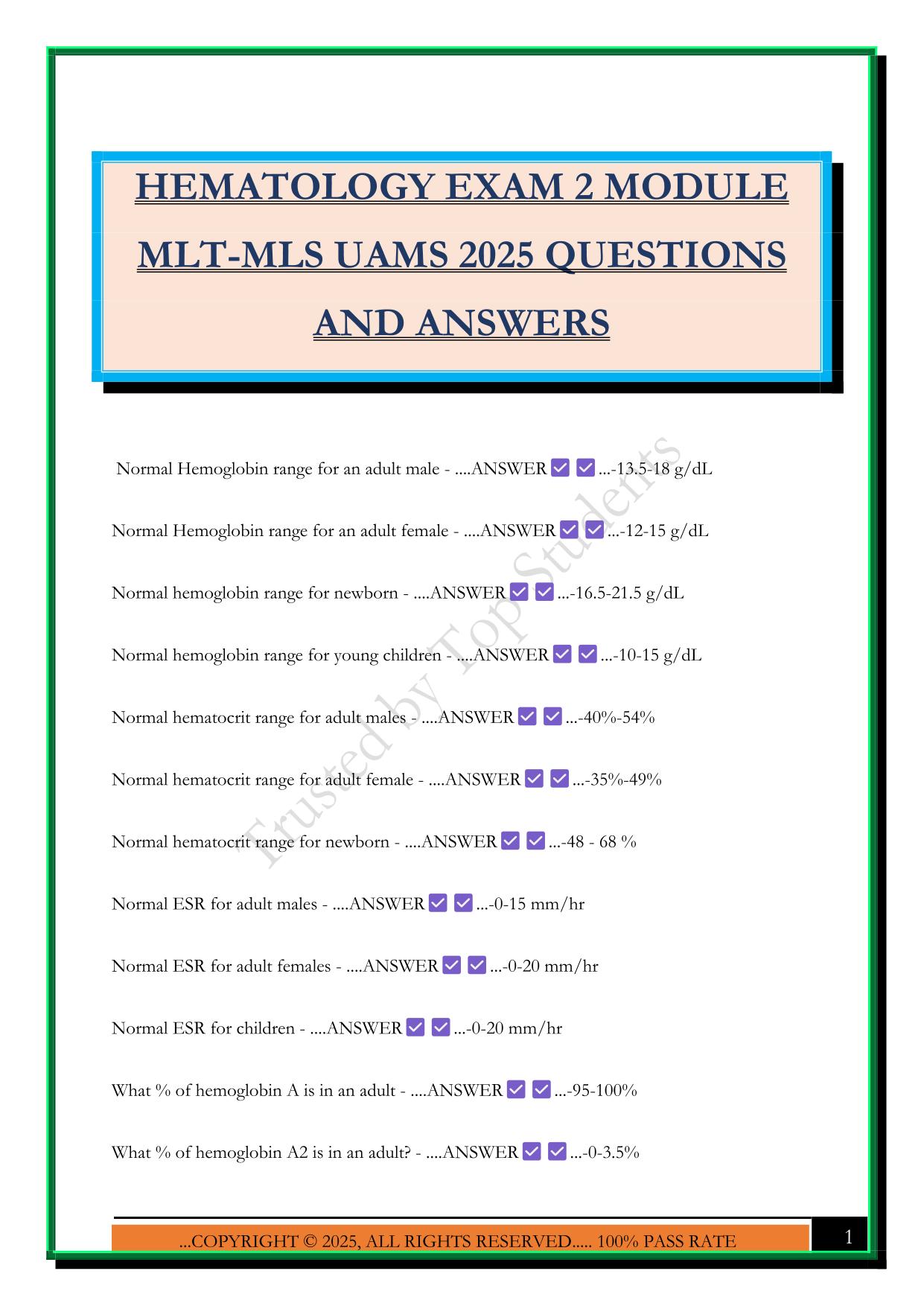 HEMATOLOGY EXAM 2 MODULE MLT-MLS UAMS 2025 QUESTIONS AND ANSWERS
