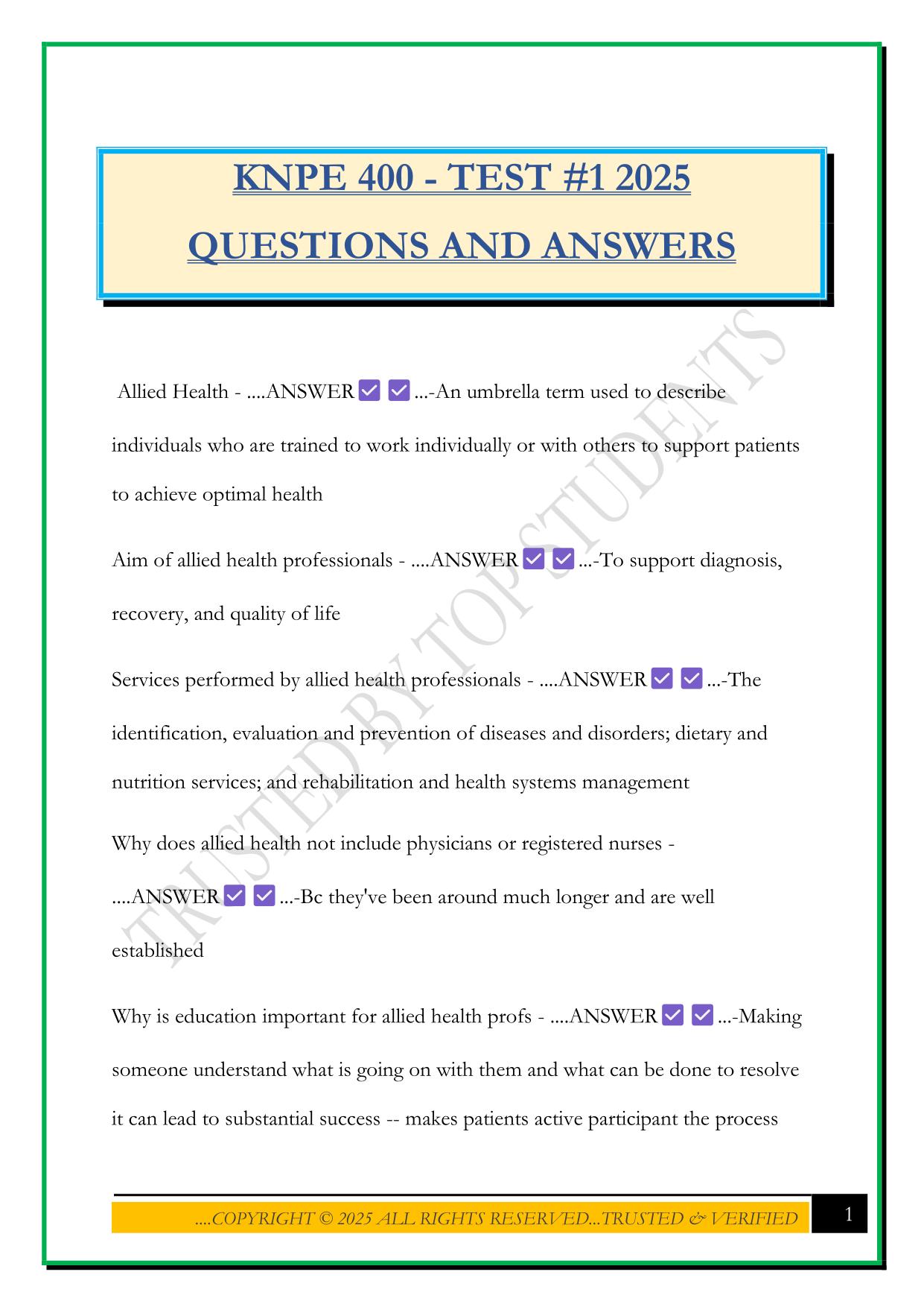 KNPE 400 - TEST #1 2025 QUESTIONS AND ANSWERS