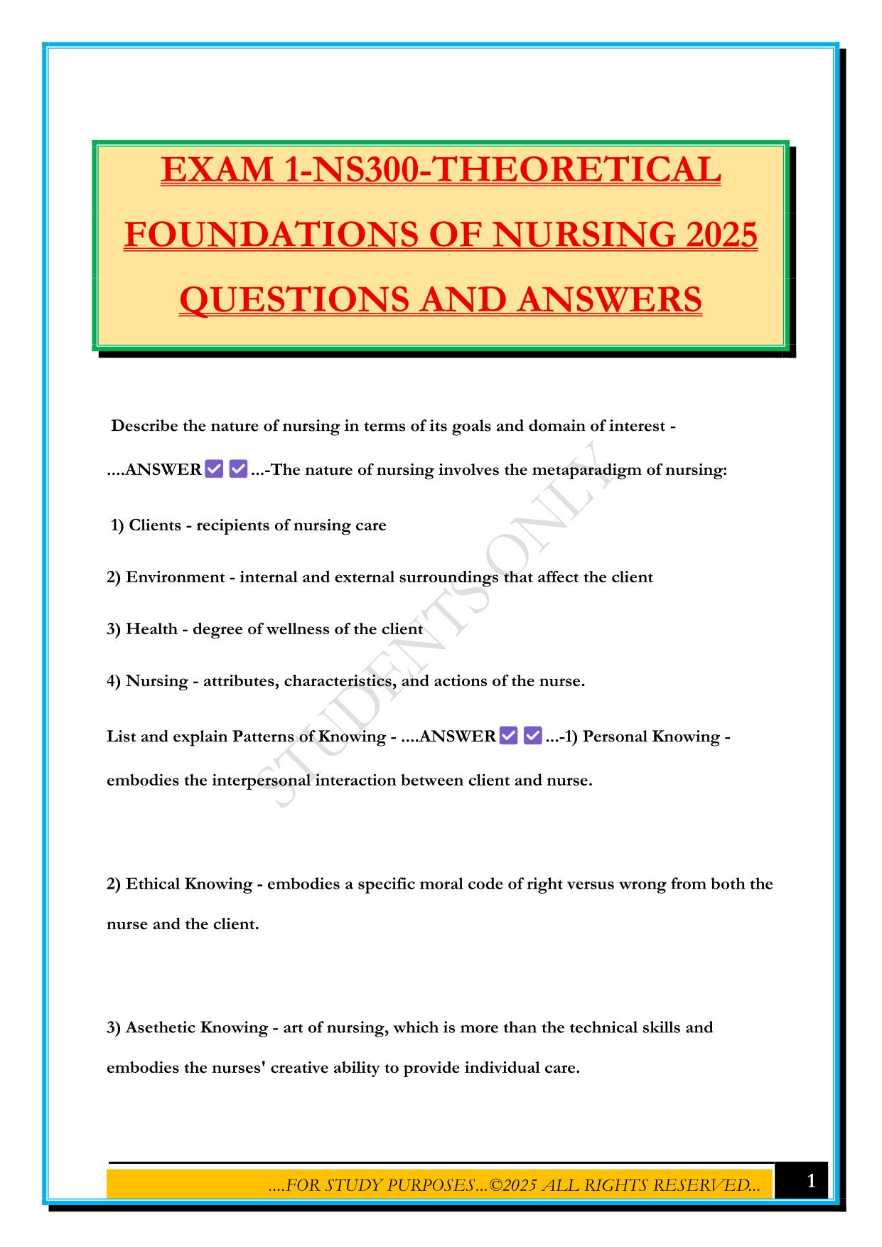 EXAM 1-NS300-THEORETICAL FOUNDATIONS OF NURSING 2025 QUESTIONS AND ANSWERS