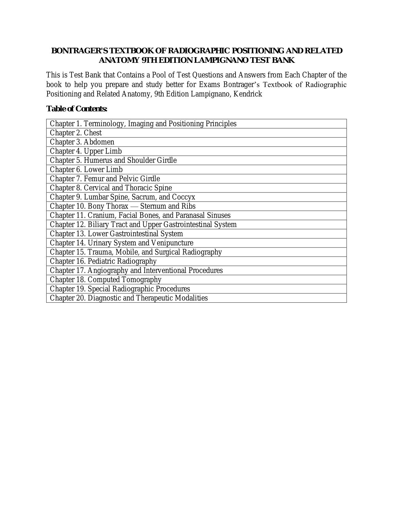 BONTRAGER'S TEXTBOOK OF RADIOGRAPHIC POSITIONING AND RELATED ANATOMY 9TH EDITION LAMPIGNANO TEST BANK