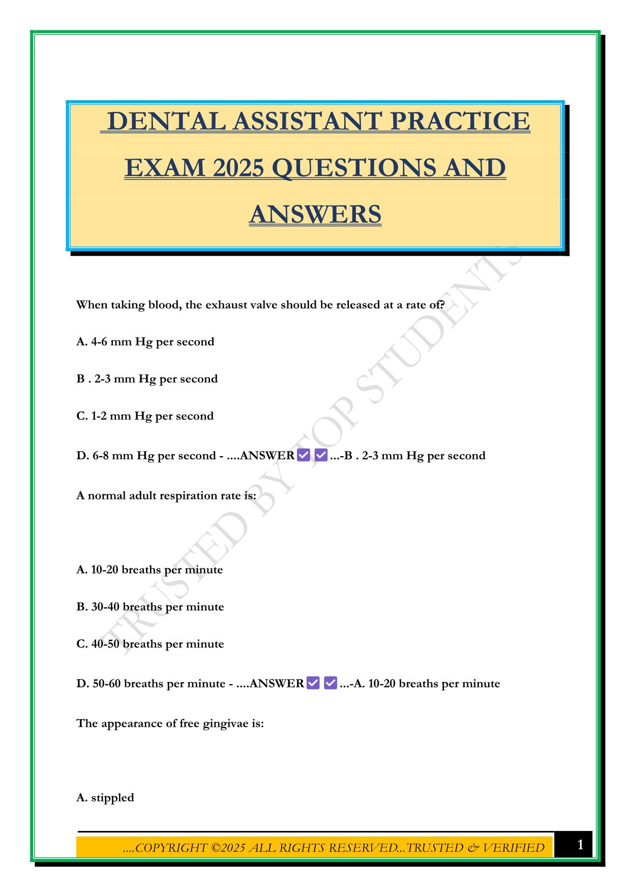 DENTAL ASSISTANT PRACTICE EXAM 2025 QUESTIONS AND ANSWERS