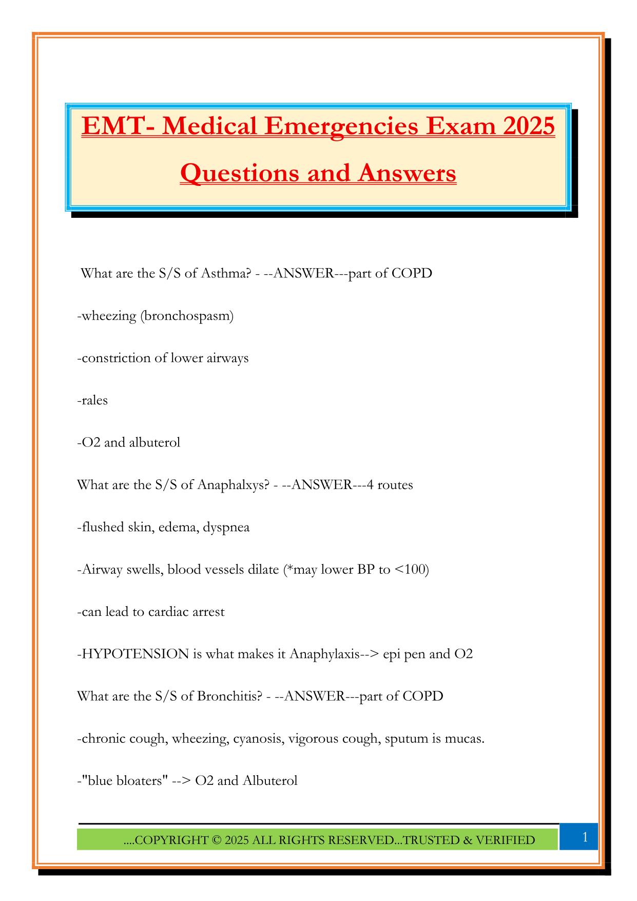 EMT- Medical Emergencies Exam 2025 Questions and Answers