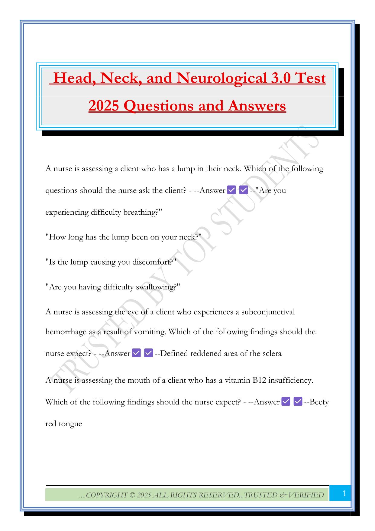 Head, Neck, and Neurological 3.0 Test 2025 Questions and Answers