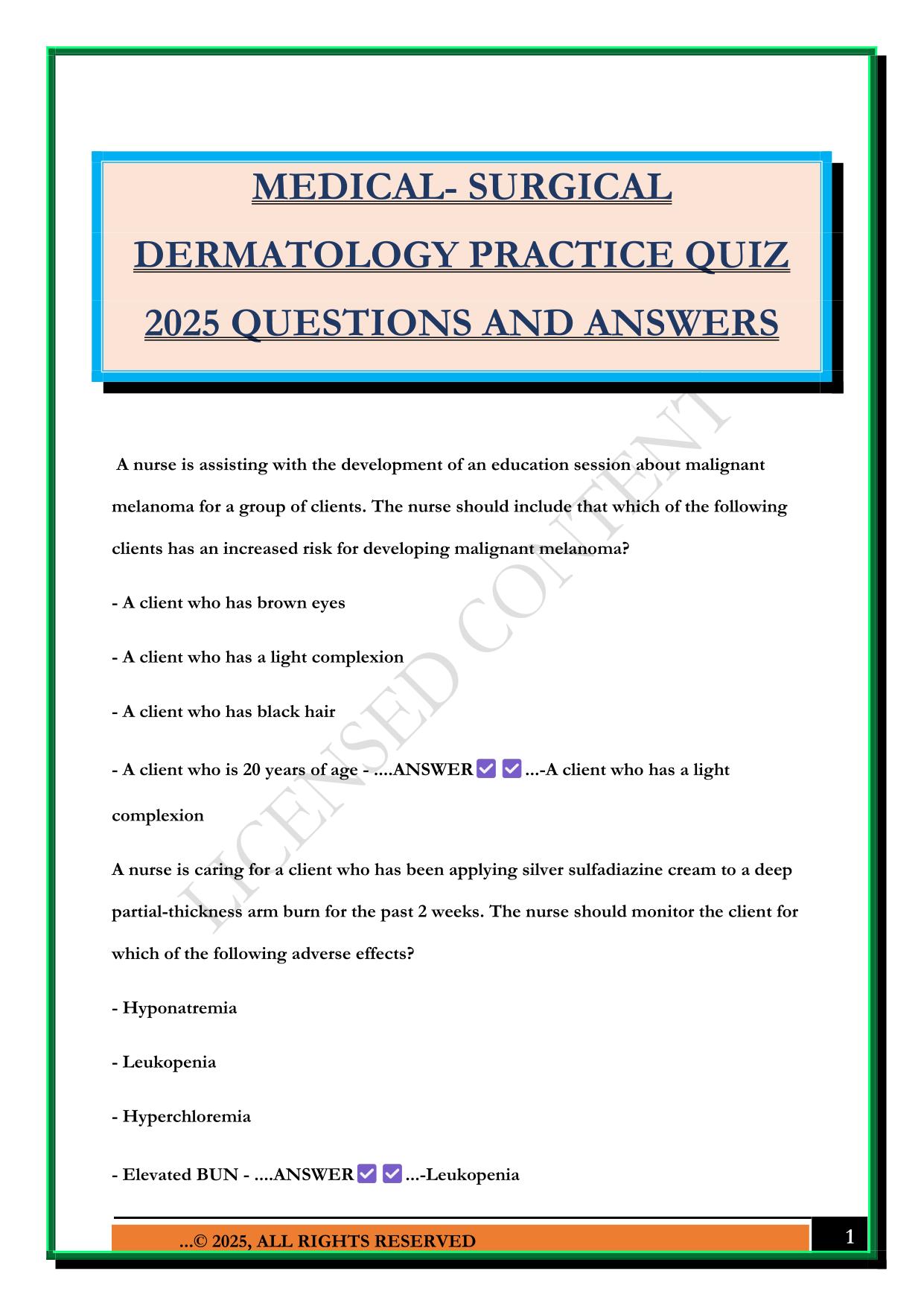 MEDICAL- SURGICAL DERMATOLOGY PRACTICE QUIZ 2025 QUESTIONS AND ANSWERS