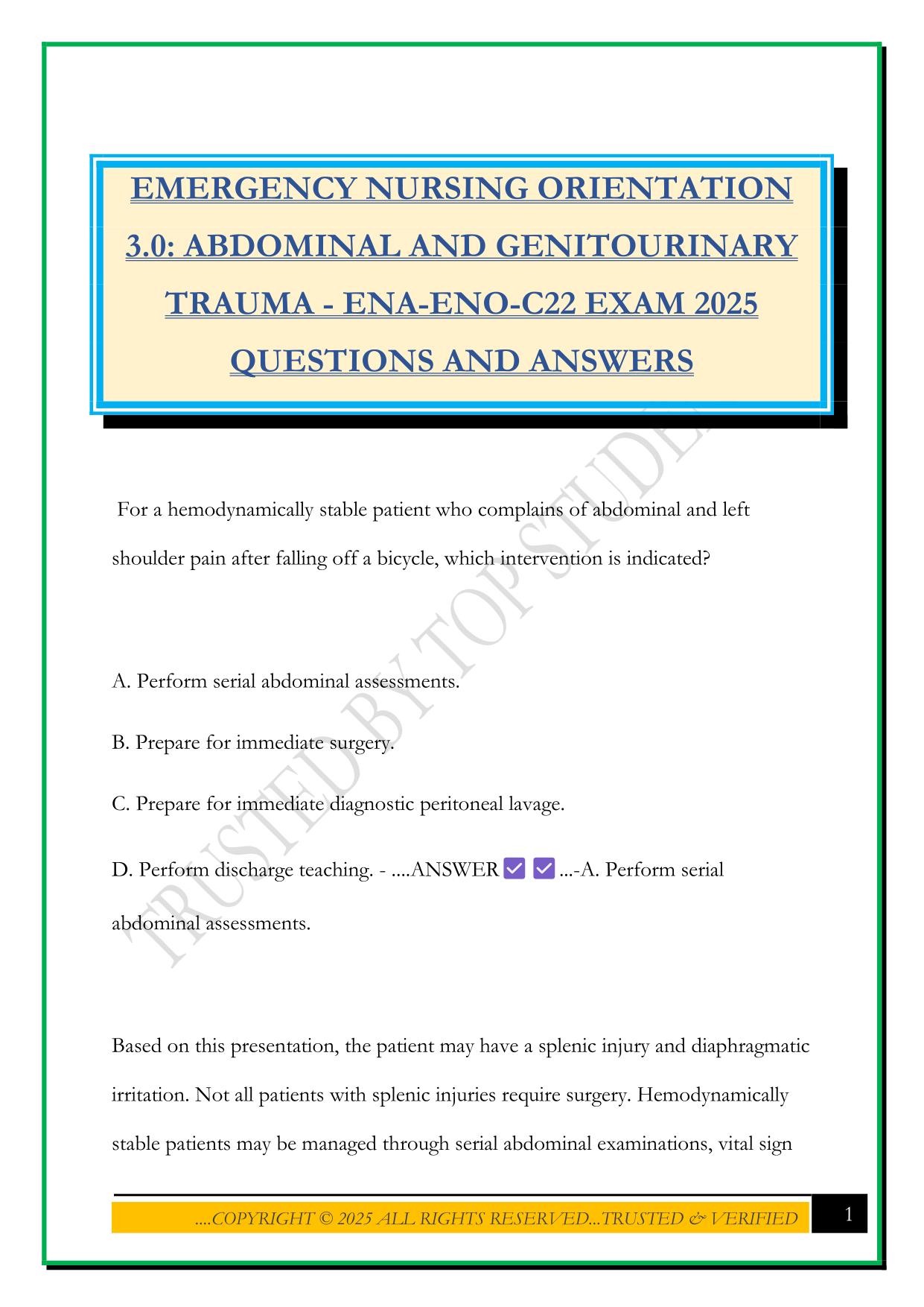 EMERGENCY NURSING ORIENTATION 3.0: ABDOMINAL AND GENITOURINARY TRAUMA - ENA-ENO-C22 EXAM 2025 QUESTIONS AND ANSWERS