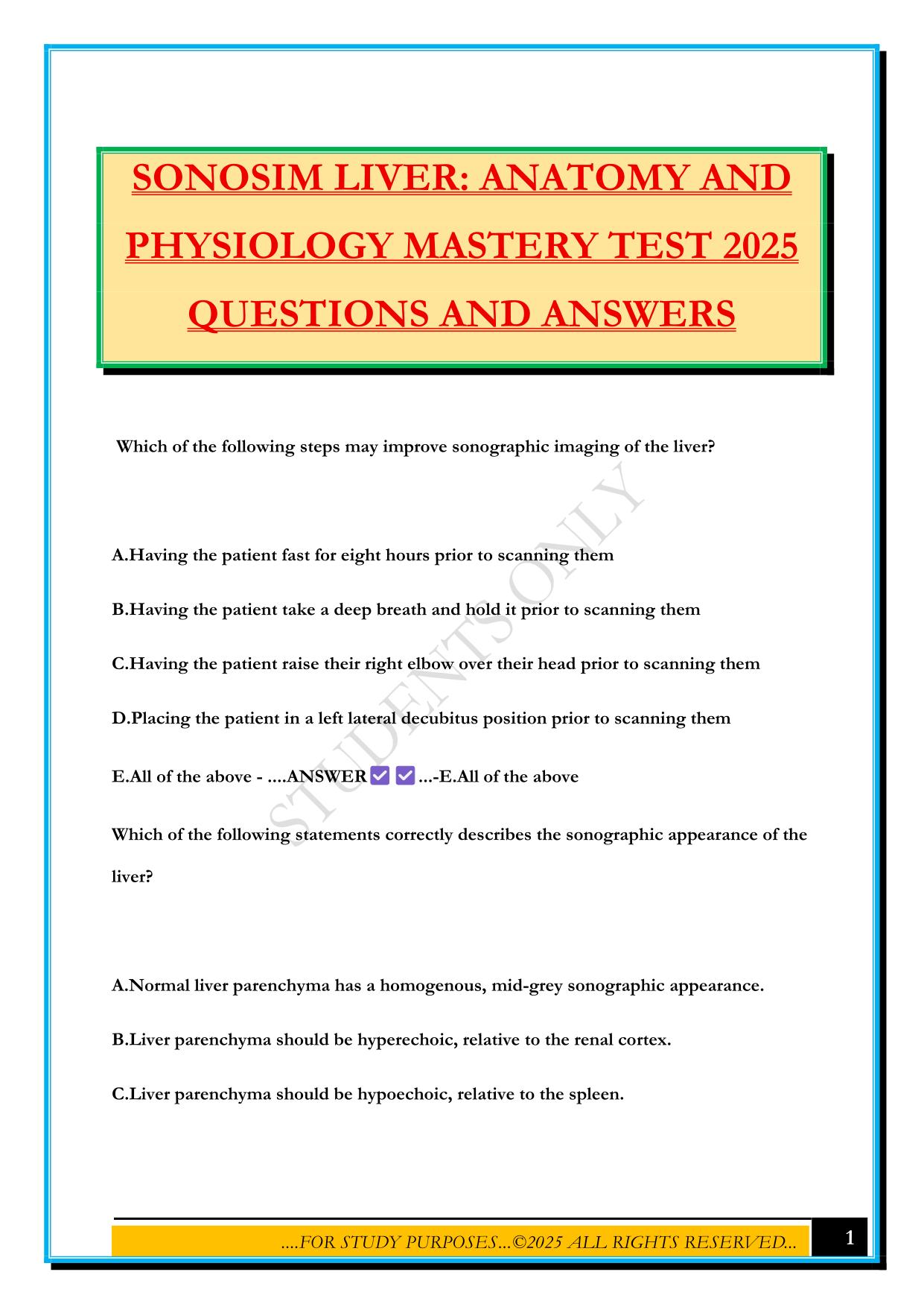 SONOSIM LIVER: ANATOMY AND PHYSIOLOGY MASTERY TEST 2025 QUESTIONS AND ANSWERS