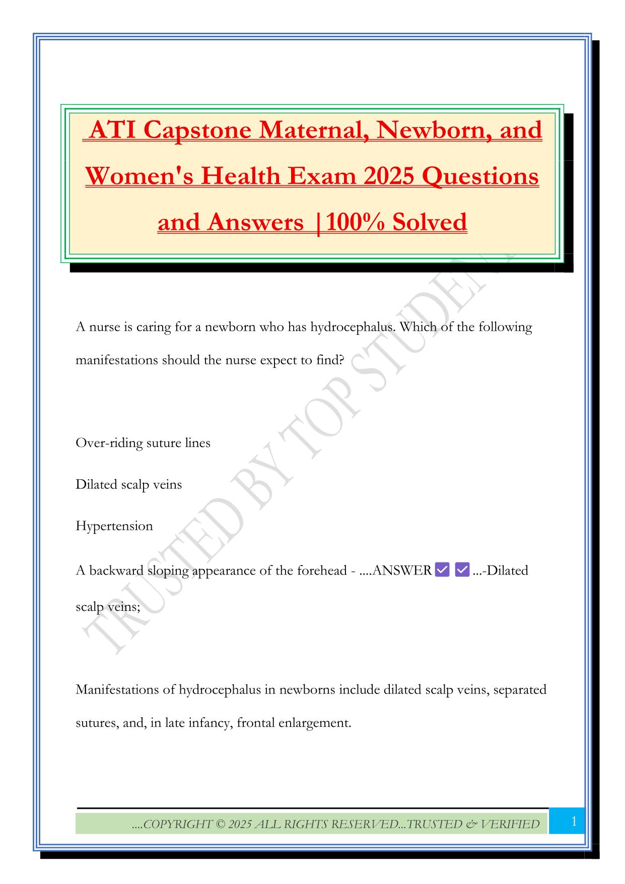 ATI Capstone Maternal, Newborn, and Women's Health Exam 2025 Questions and Answers |100% Solved