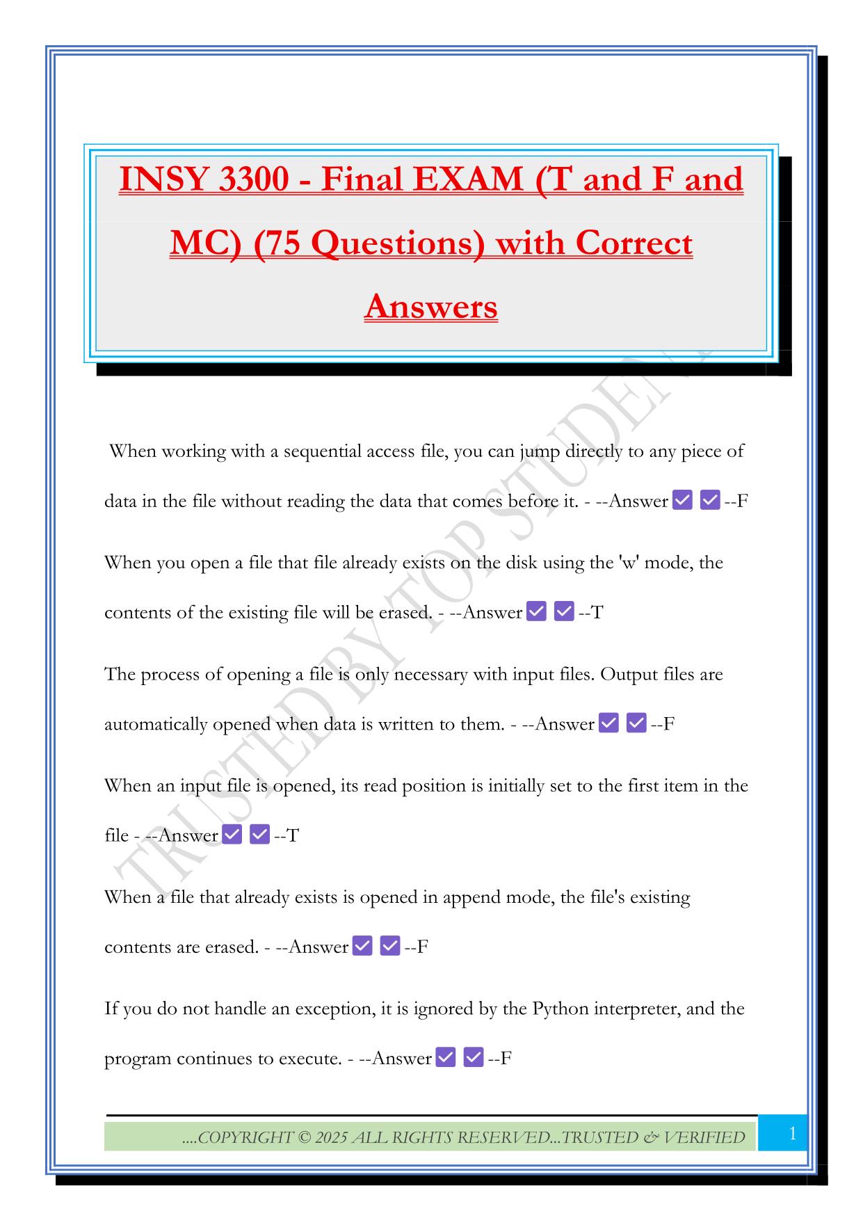 INSY 3300 - Final EXAM (T and F and MC) (75 Questions) with Correct Answers