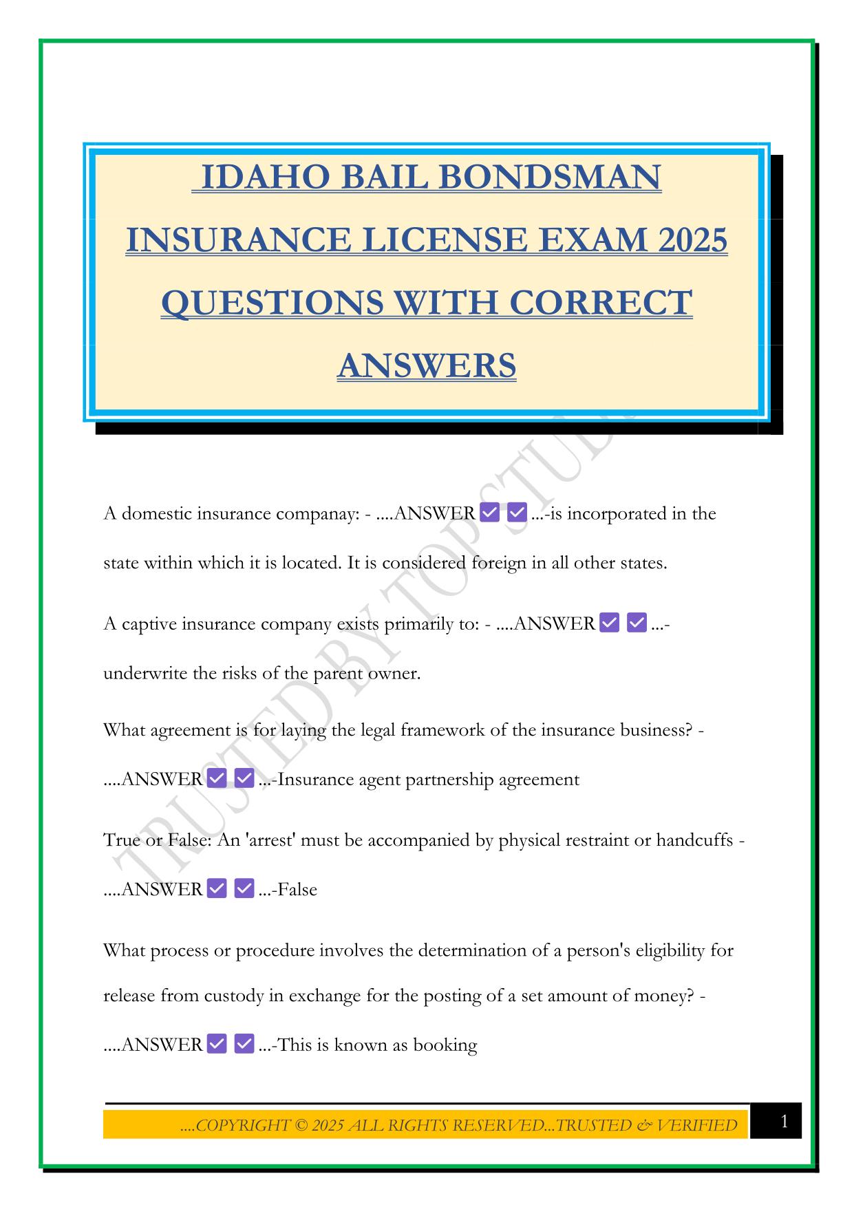  IDAHO BAIL BONDSMAN INSURANCE LICENSE EXAM 2025 QUESTIONS WITH CORRECT ANSWERS