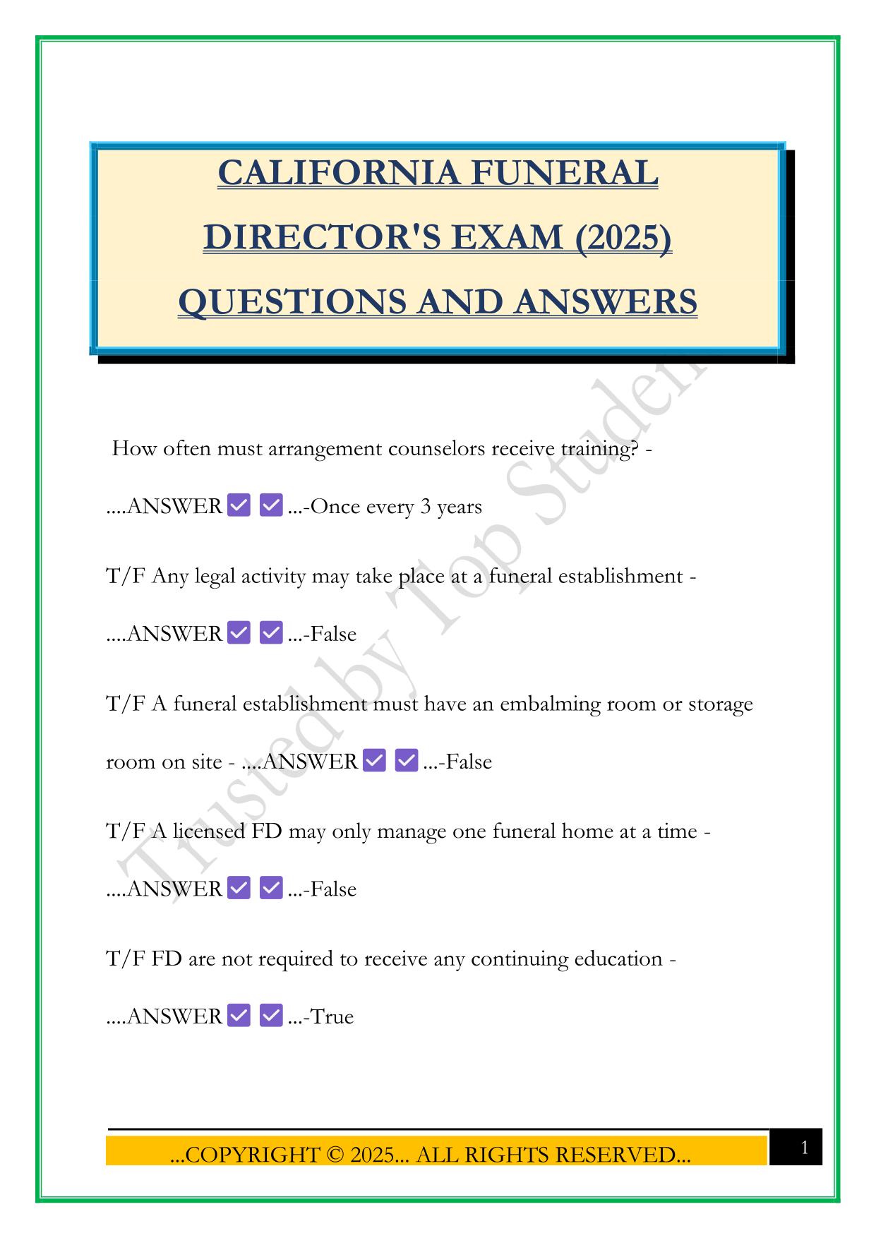 CALIFORNIA FUNERAL DIRECTOR'S EXAM (2025) QUESTIONS AND ANSWERS
