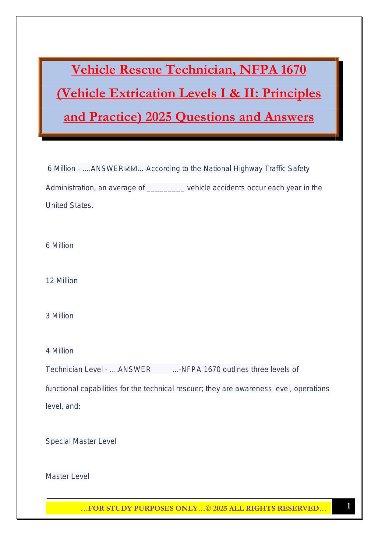 Vehicle Rescue Technician, NFPA 1670 (Vehicle Extrication Levels I & II: Principles and Practice) 2025 Questions and Answers