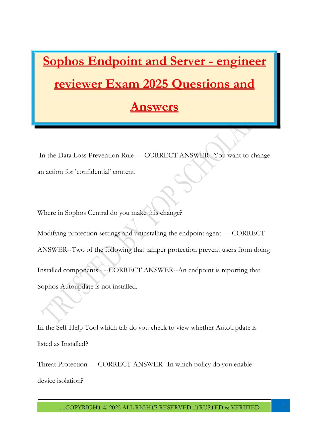 Sophos Endpoint and Server - engineer reviewer Exam 2025 Questions and Answers