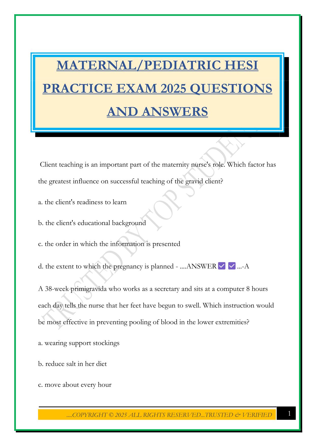 MATERNAL/PEDIATRIC HESI PRACTICE EXAM 2025 QUESTIONS AND ANSWERS