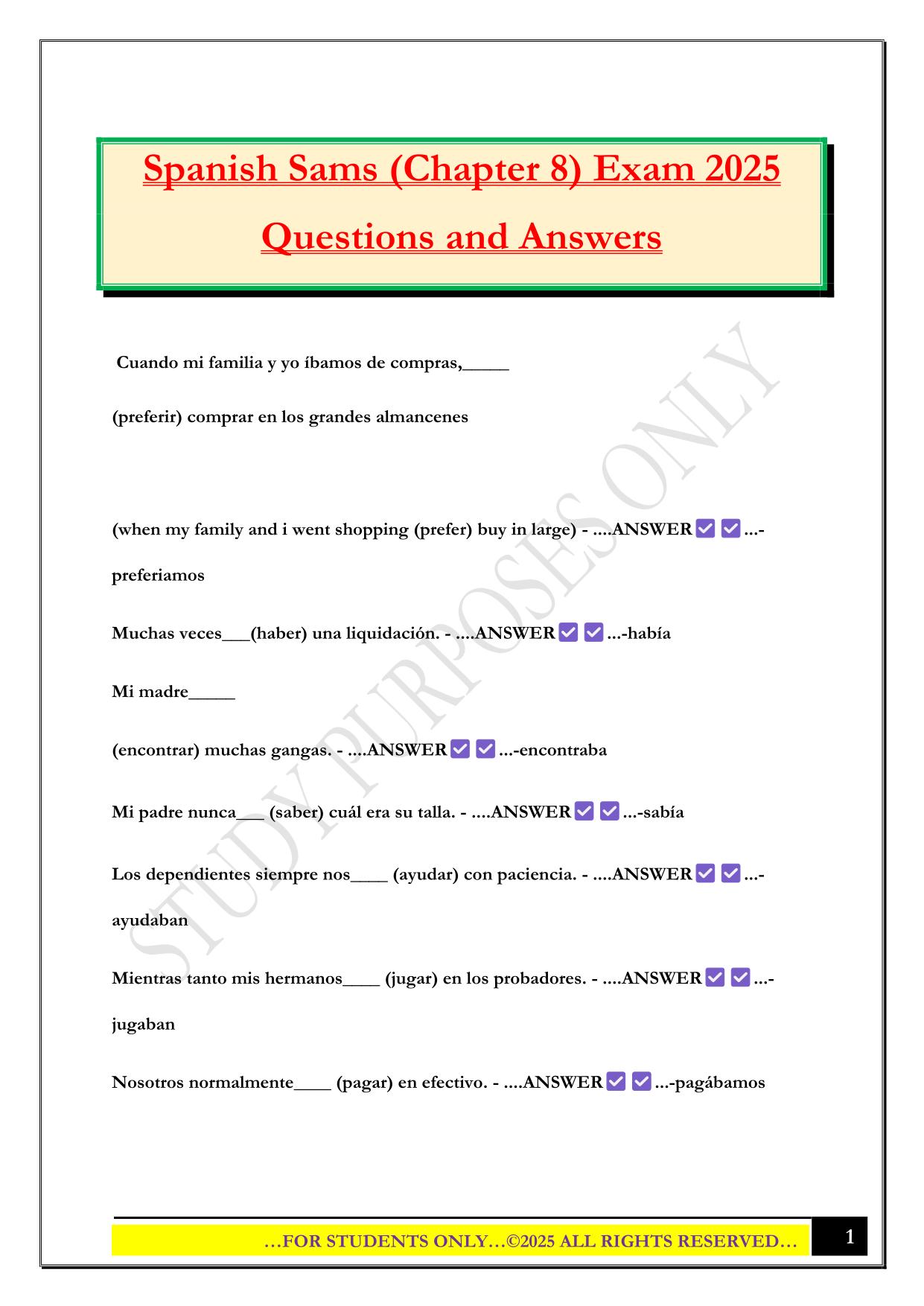 Spanish Sams (Chapter 8) Exam 2025 Questions and Answers