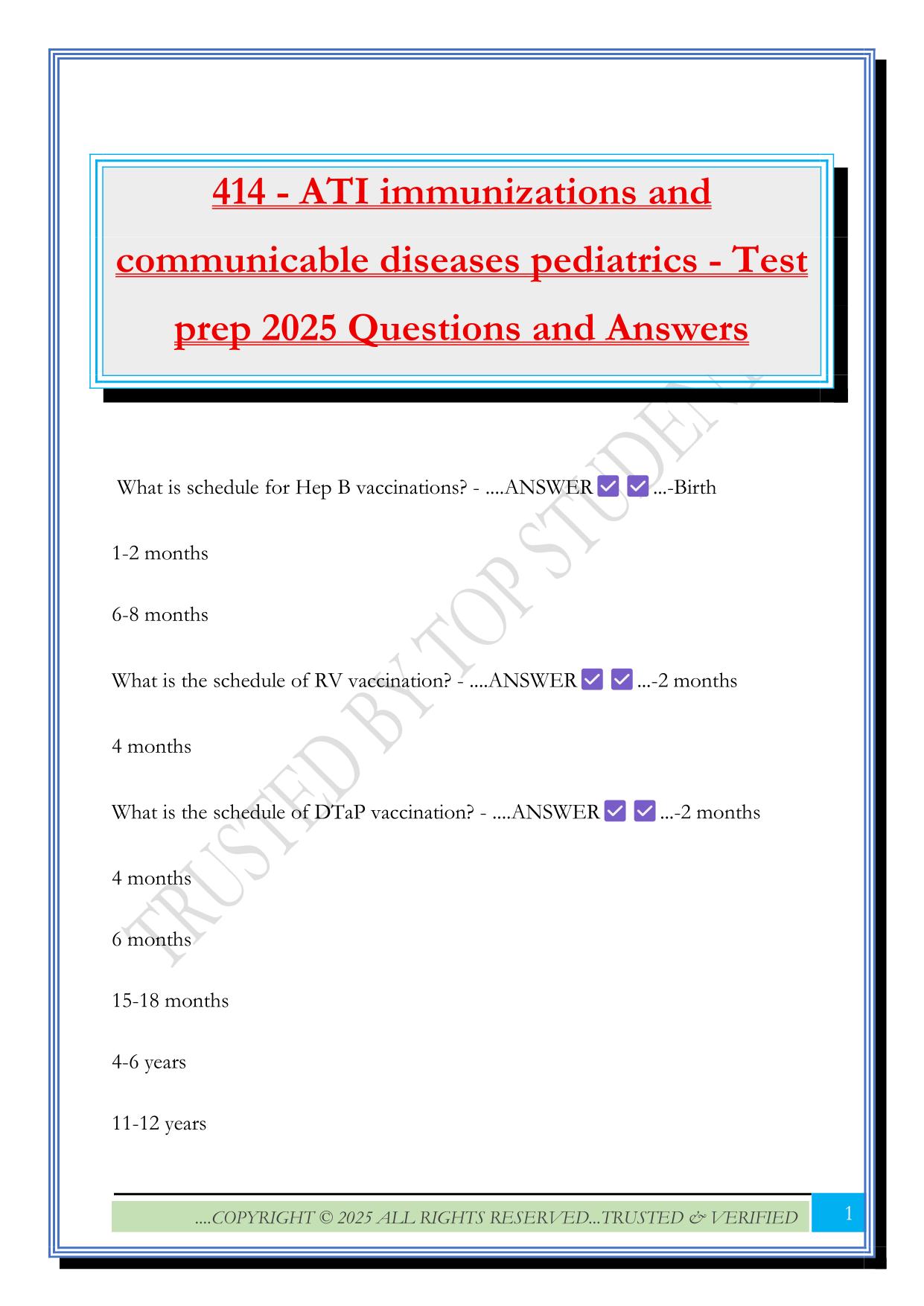 414 - ATI immunizations and communicable diseases pediatrics - Test prep 2025 Questions and Answers